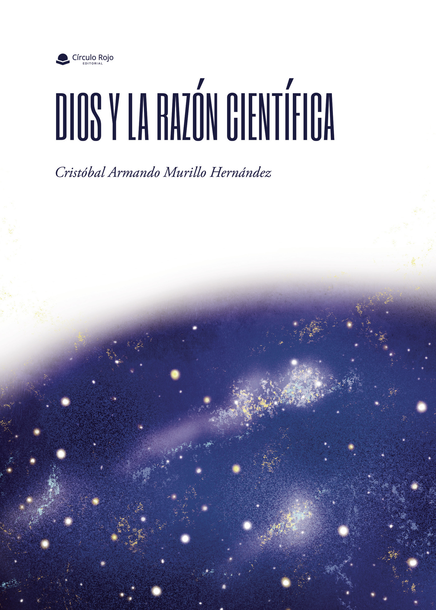 Portada de Dios y la razón científica