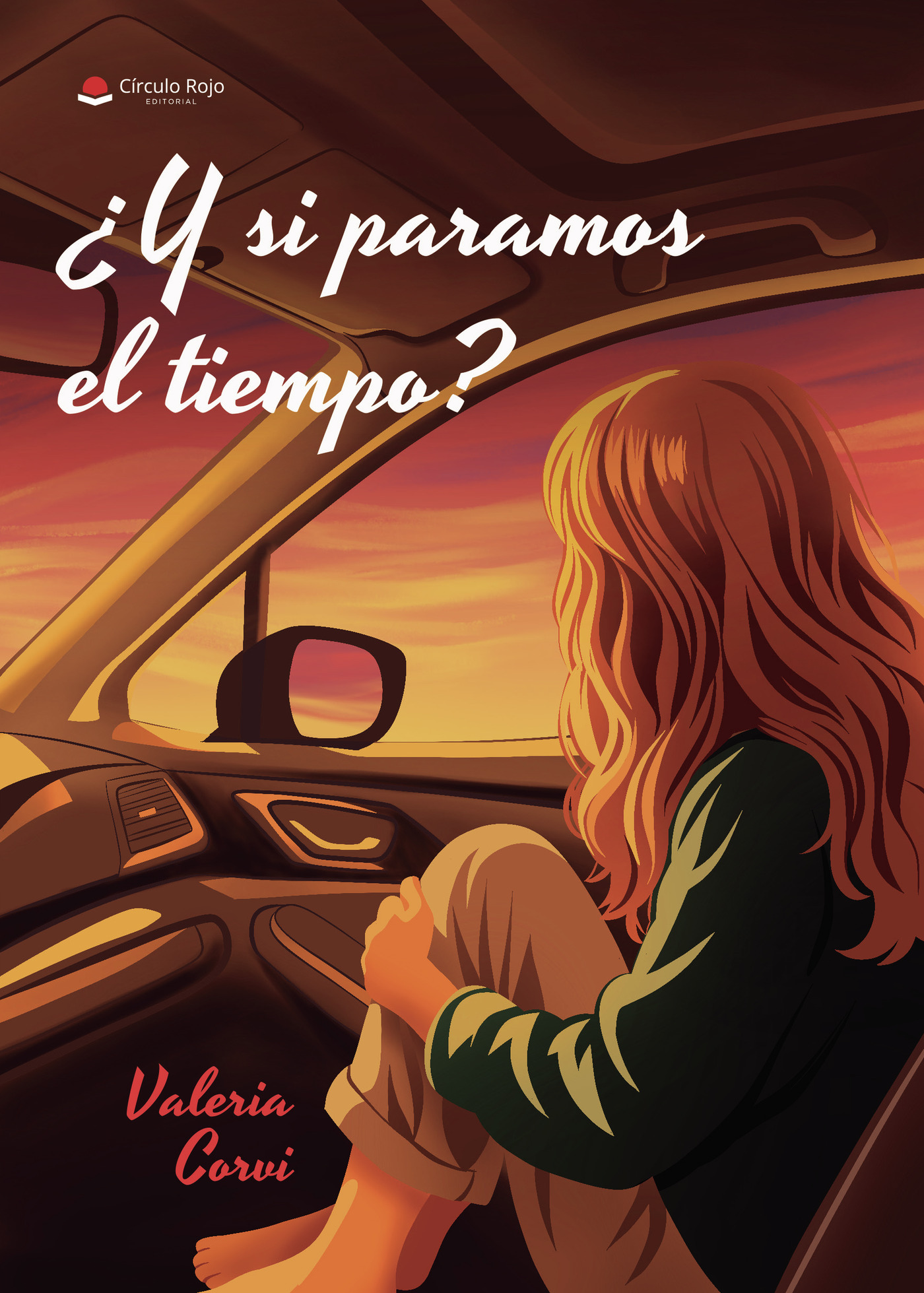 Portada de ¿Y si paramos el tiempo? · Valeria Corvi