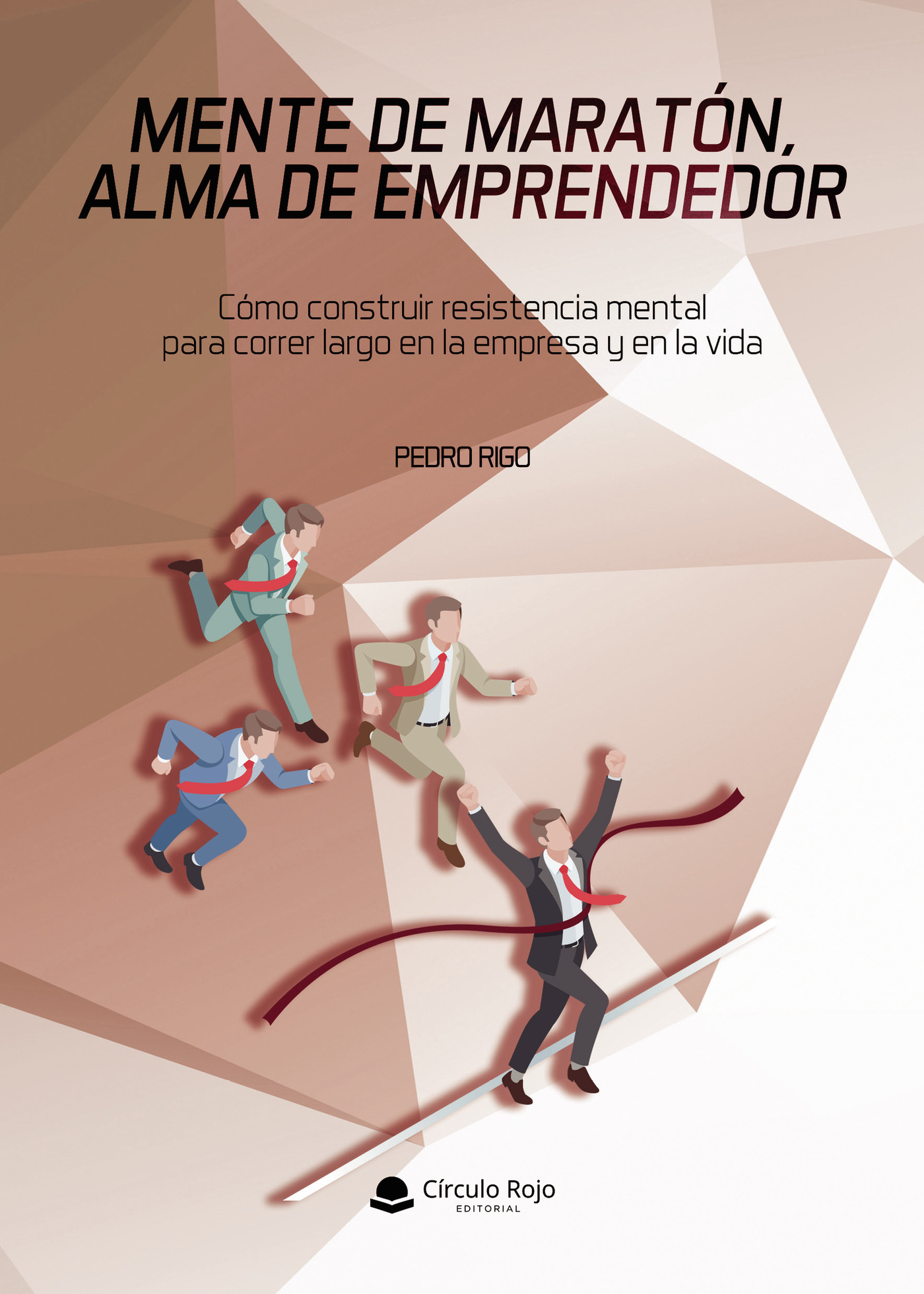 Portada de Mente de maratón, alma de emprendedor