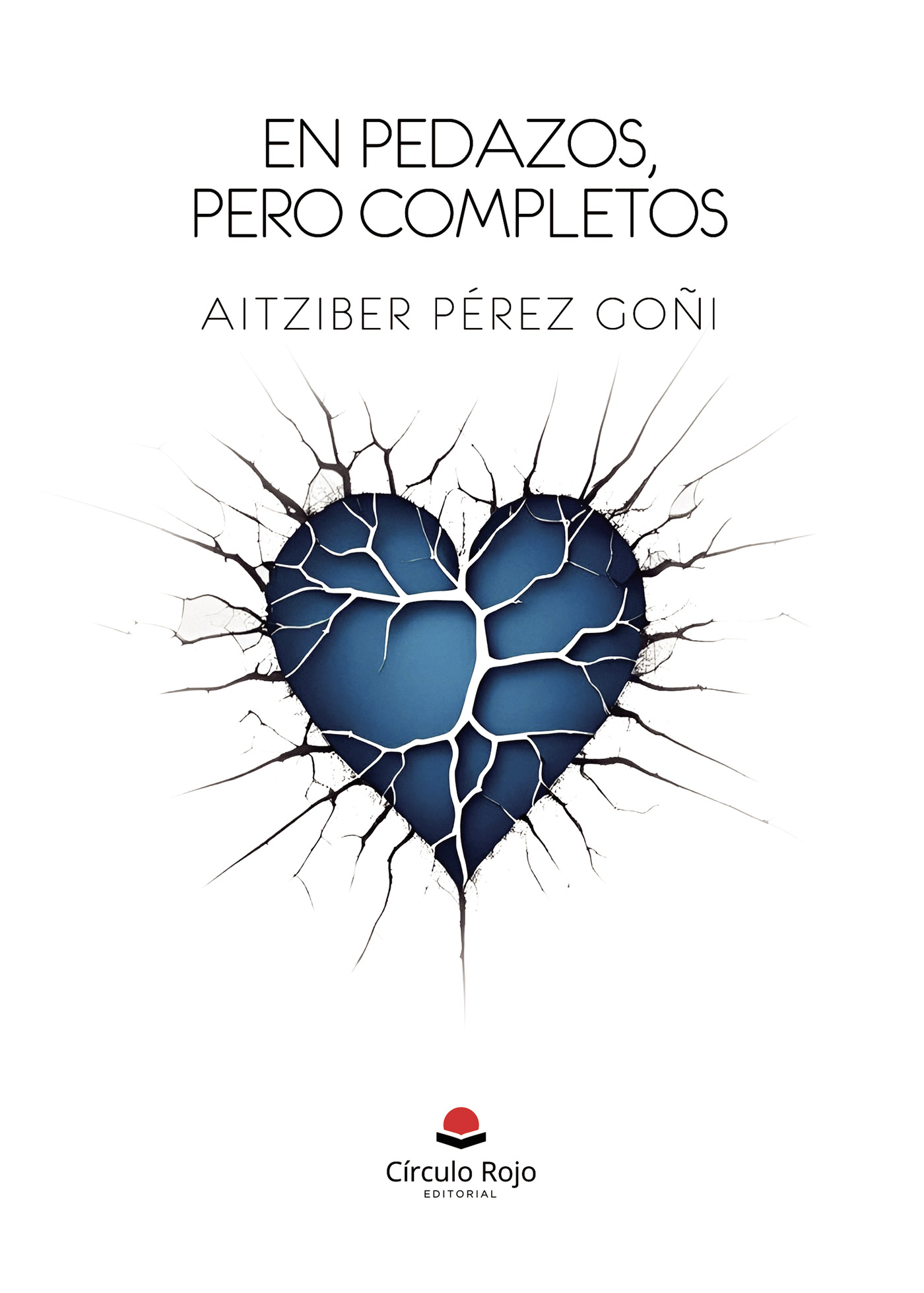 Portada de En pedazos, pero completos