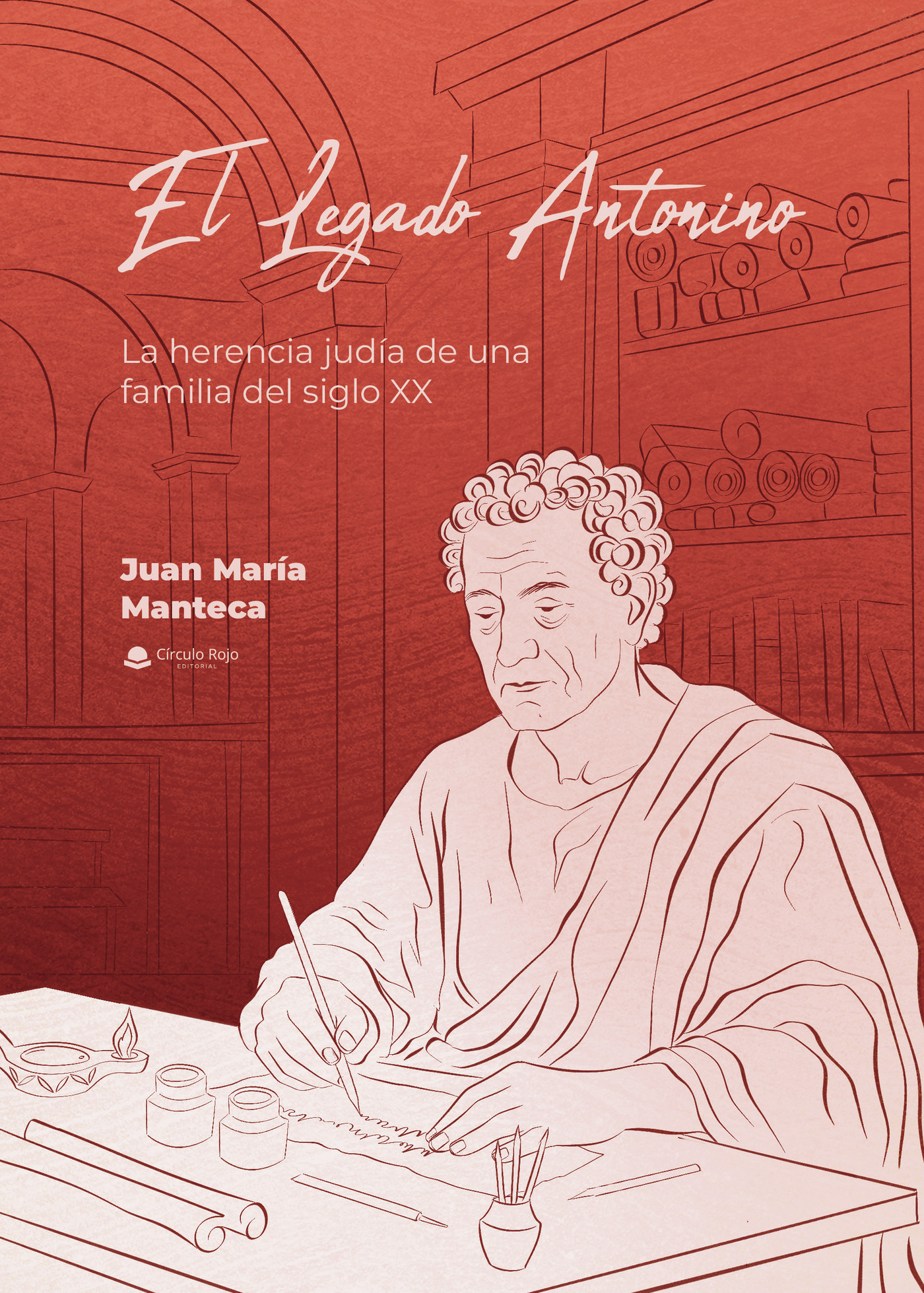 Portada de El Legado Antonino. La herencia judía de una familia del siglo XX