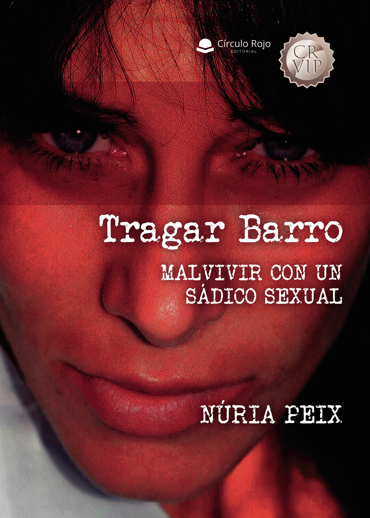 Portada de Tragar Barro
