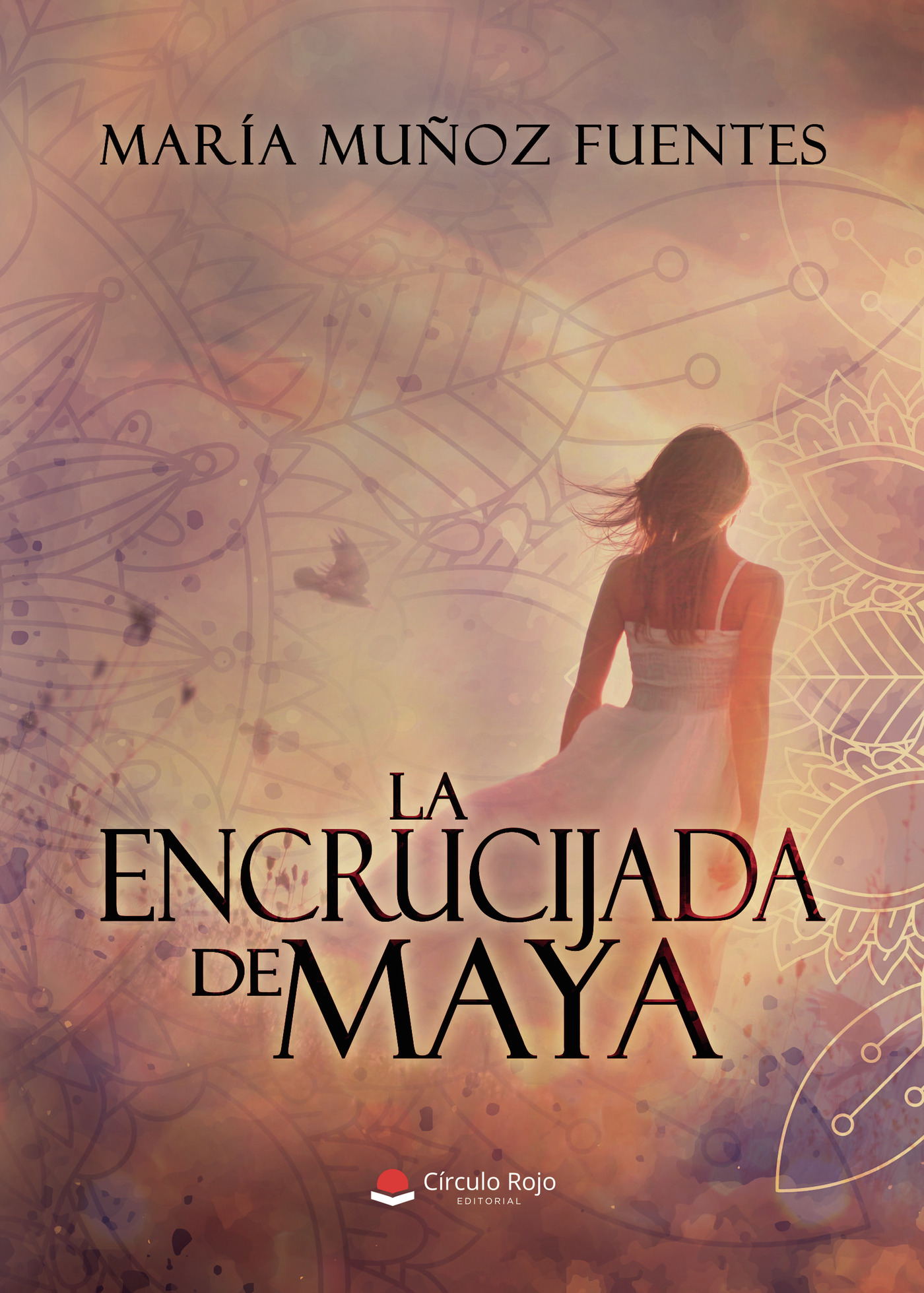 Portada de La encrucijada de Maya · María Muñoz Fuentes