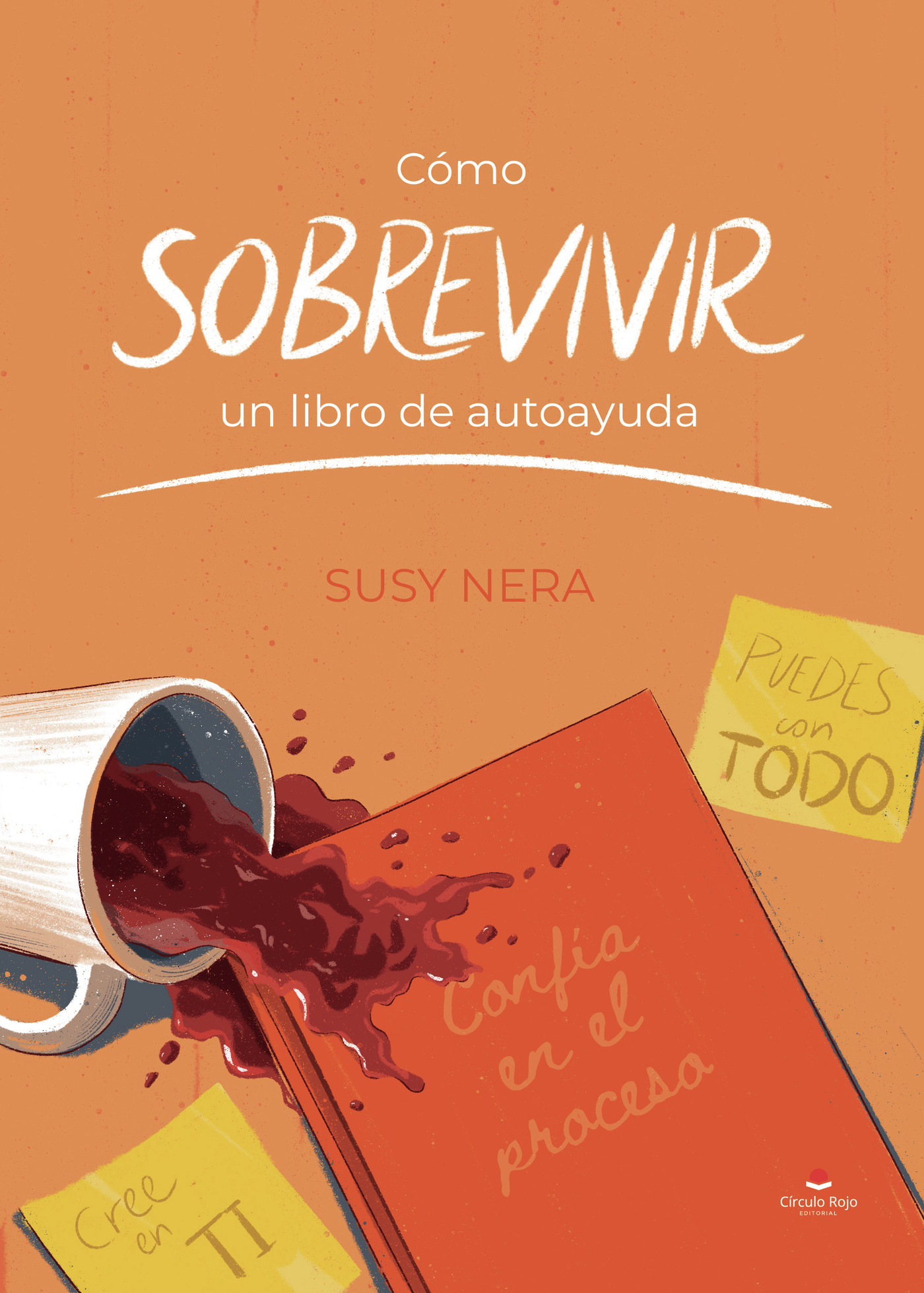 Portada de Como sobrevivir a un libro de autoayuda