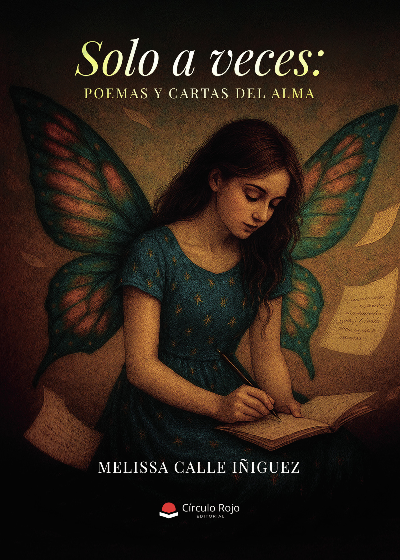 Portada de Solo a veces: Poemas y cartas del alma