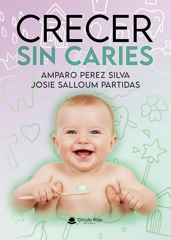 Portada de CRECER SIN CARIES
