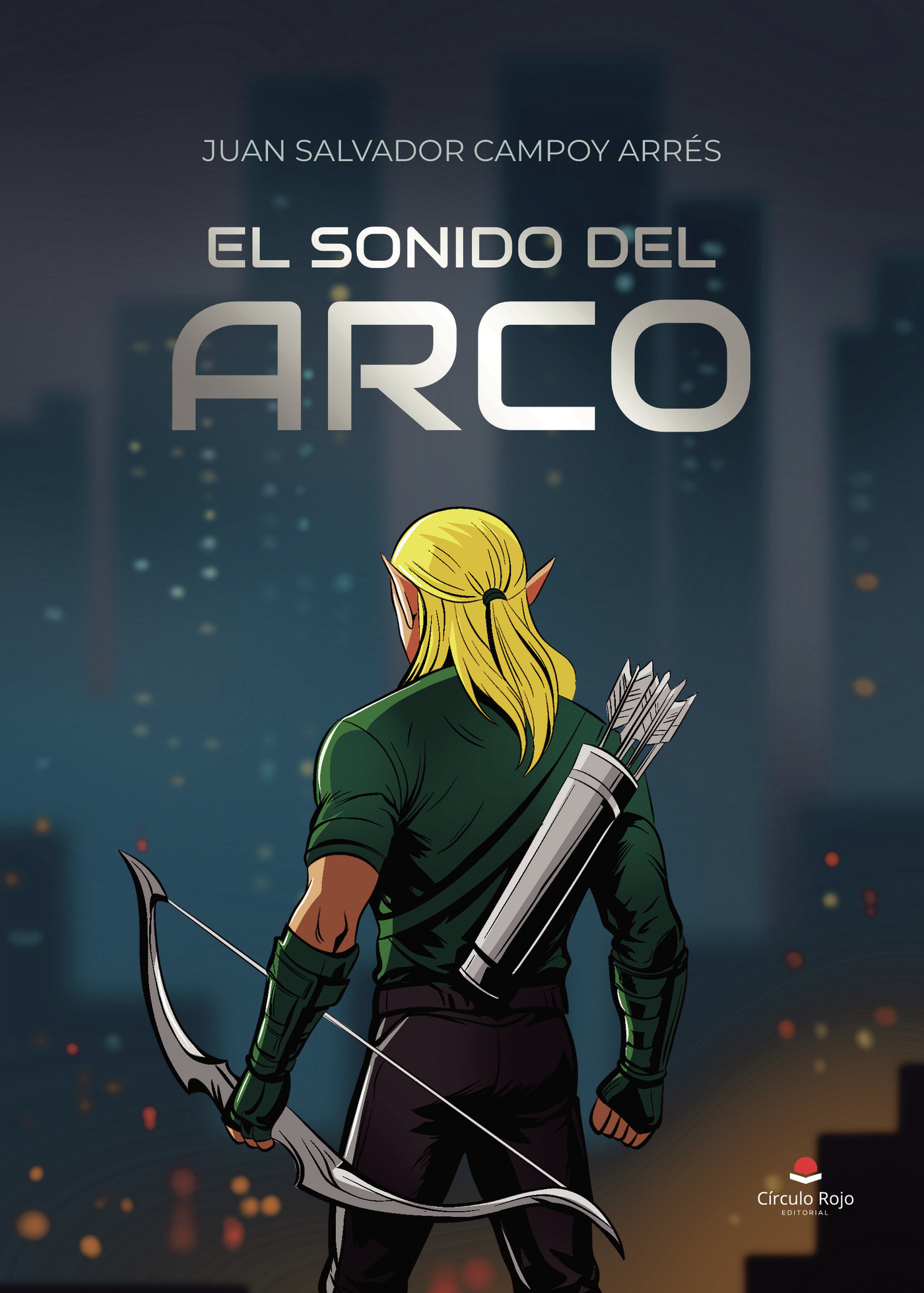 Portada de El sonido del arco · Juan Salvador Campoy Arrés