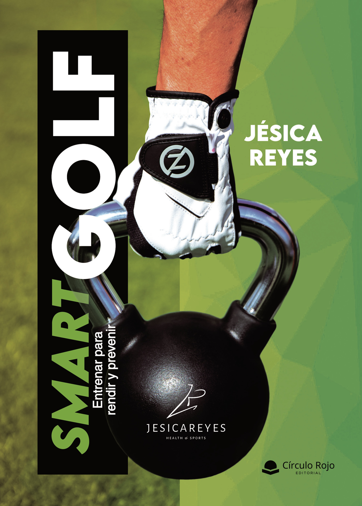 Portada de Smart Golf. Entrenar para rendir y prevenir