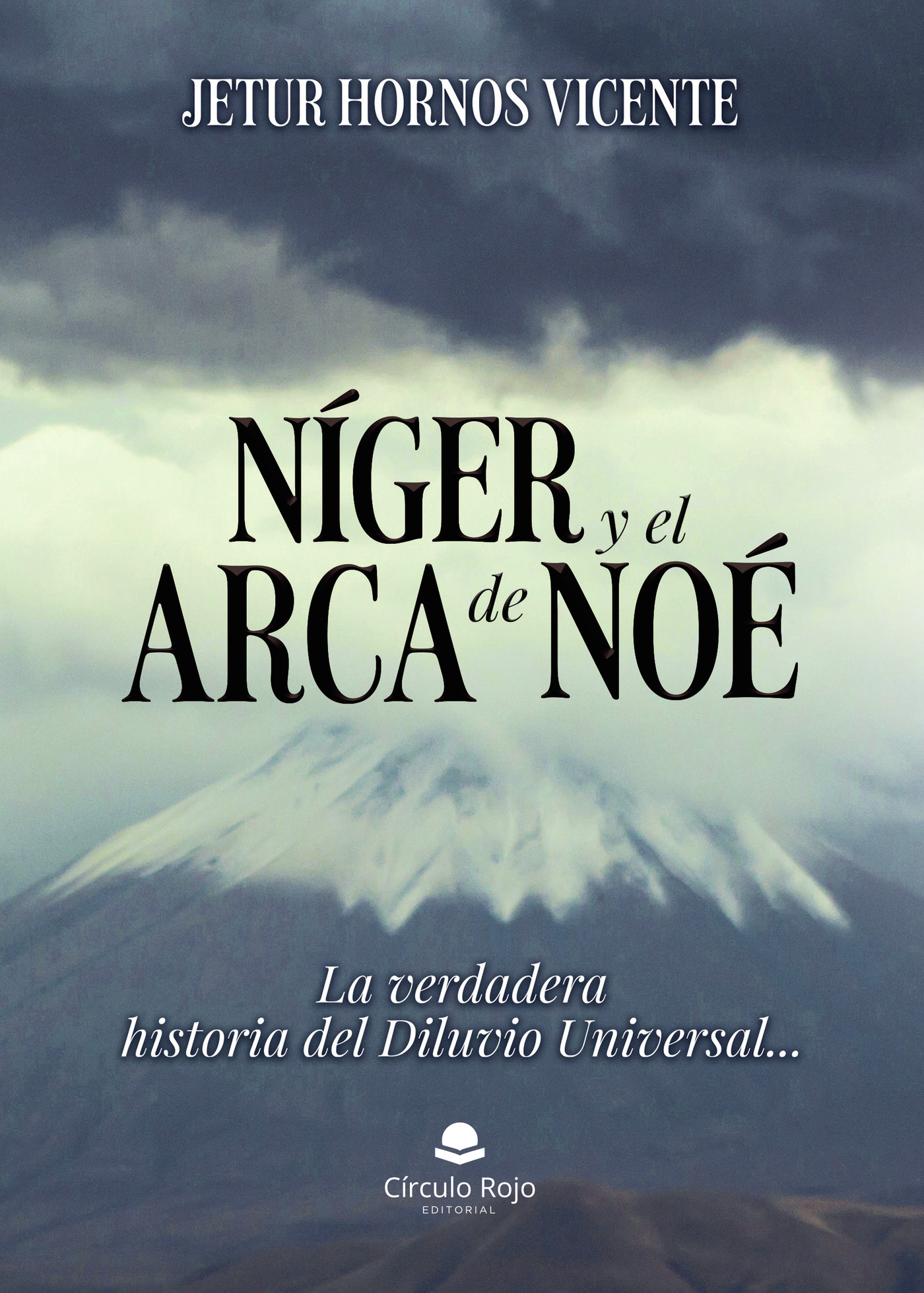 Portada de Níger y el Arca de Noé. La verdadera historia del Diluvio universal