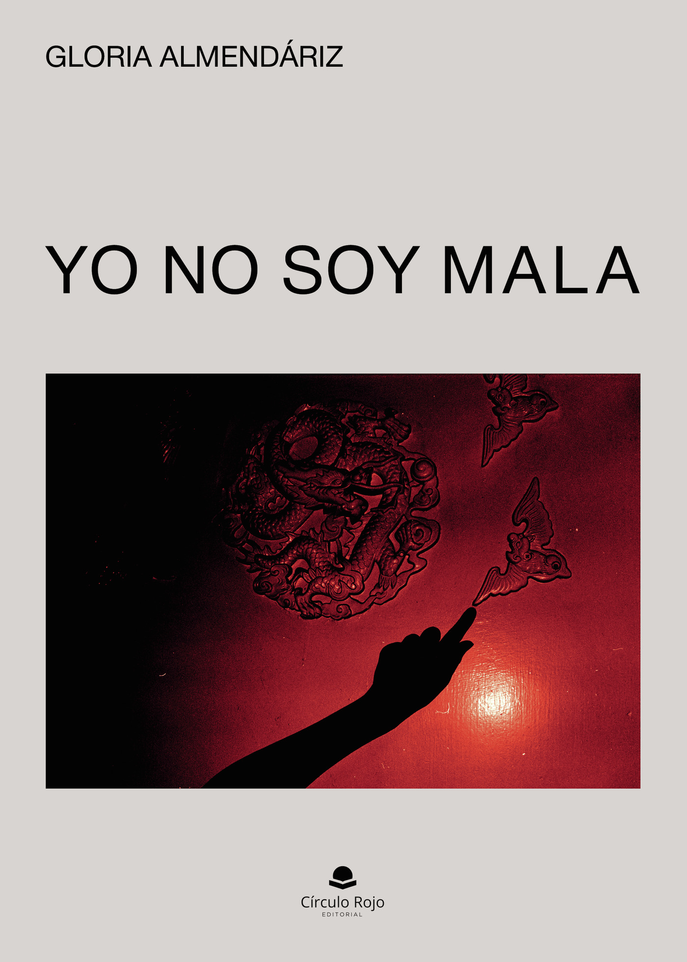 Portada de Yo no soy mala