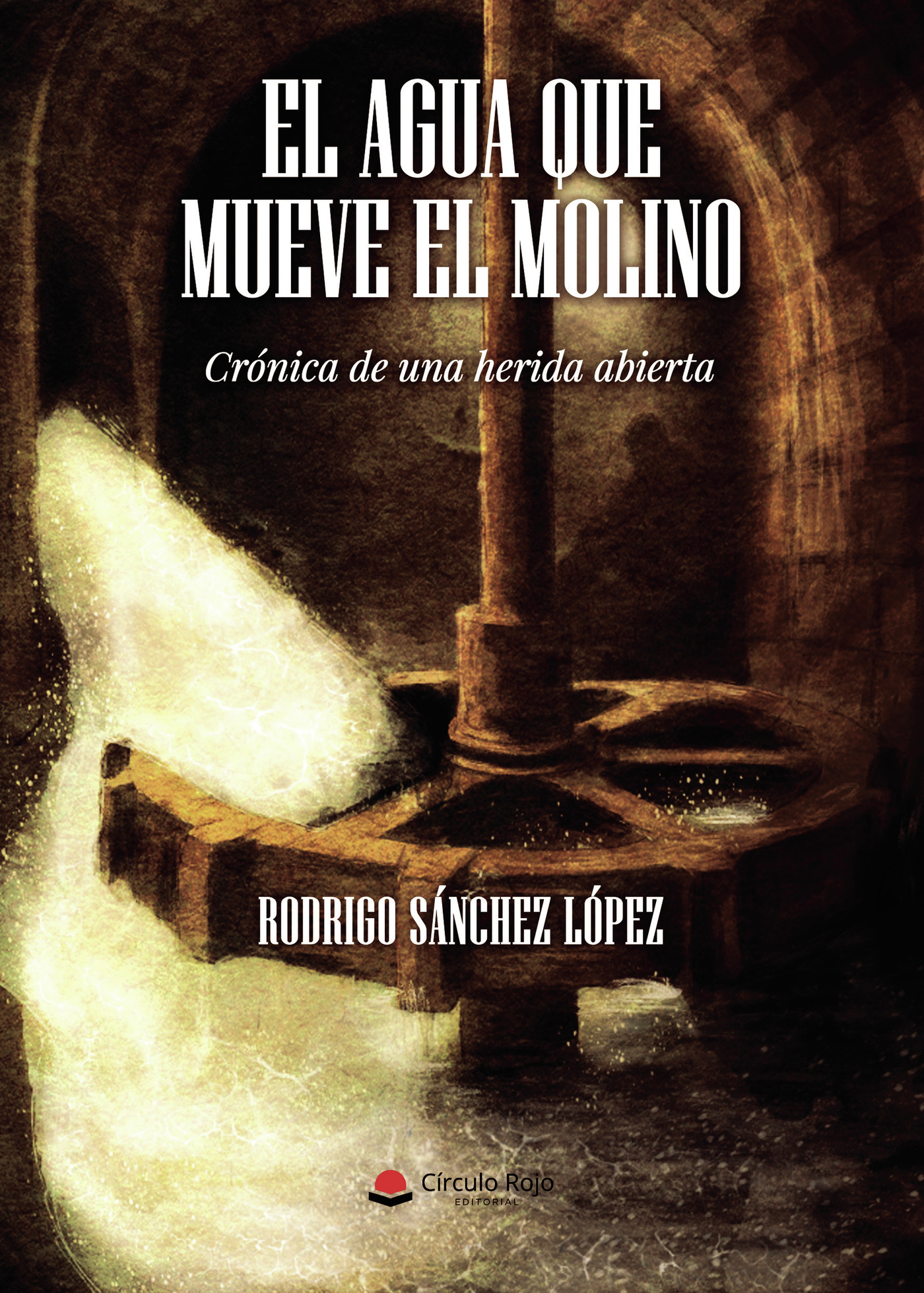 Portada de El agua que mueve el molino