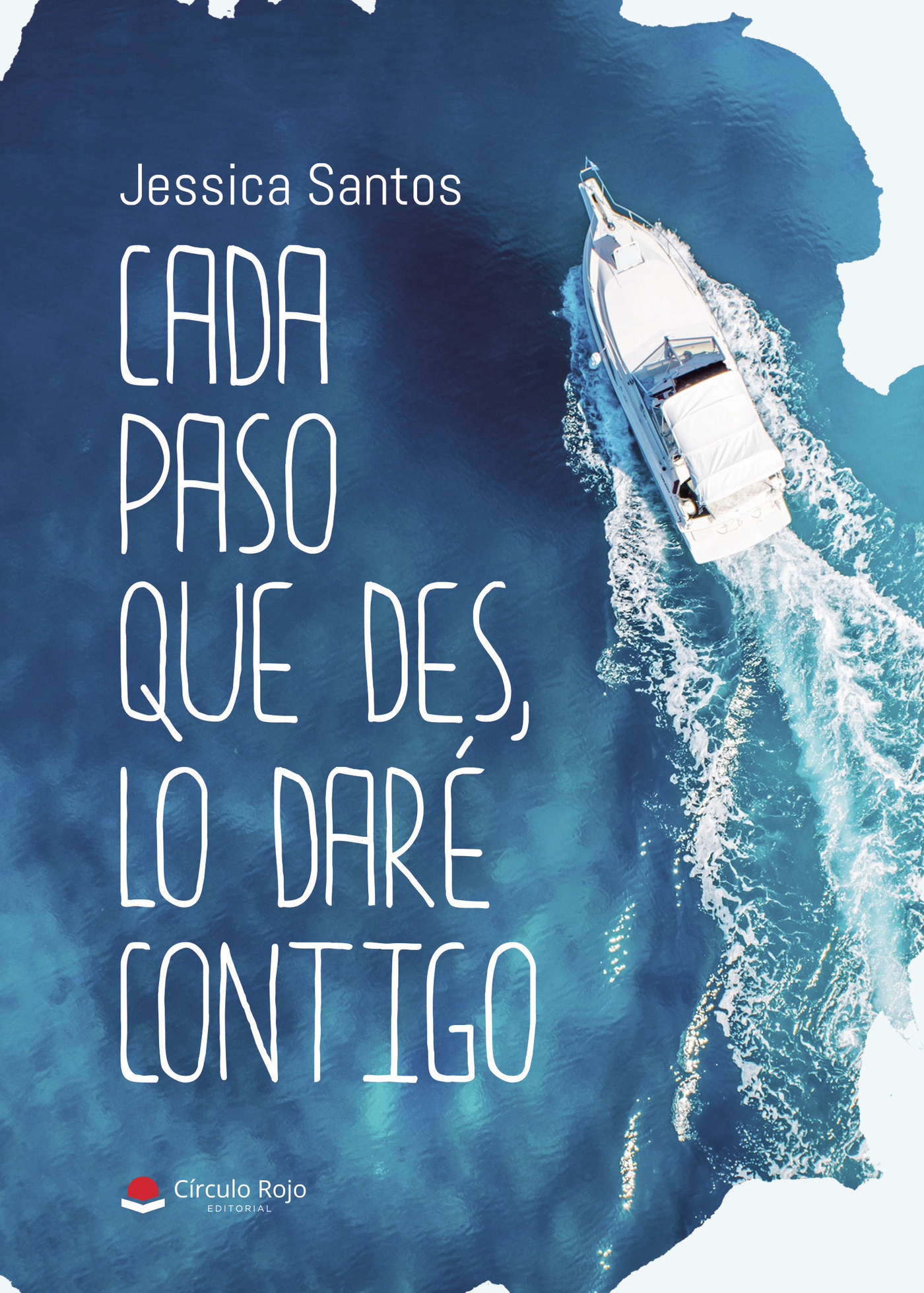 Portada de Cada paso que des, lo daré contigo