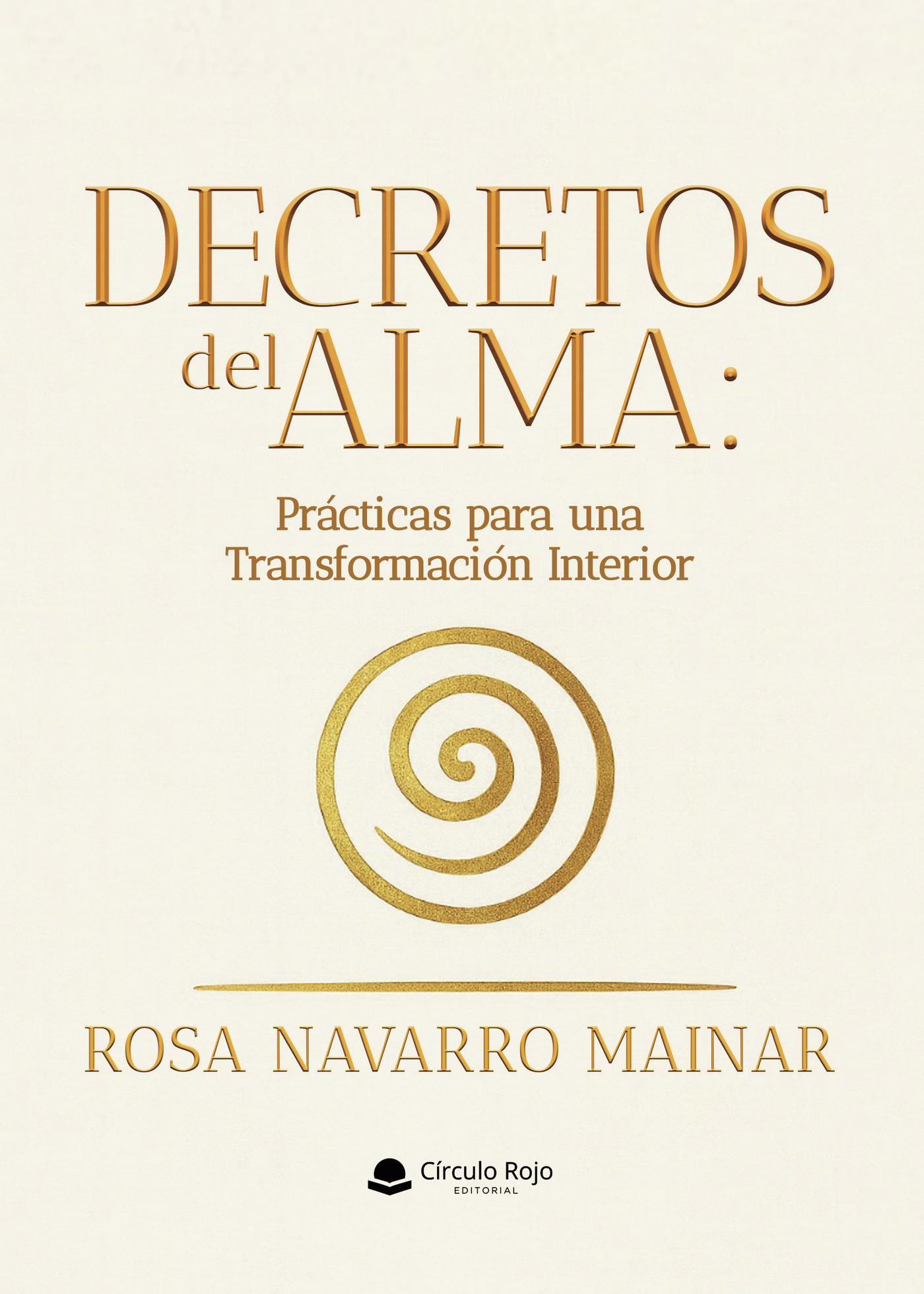 Portada de Decretos del Alma: Prácticas para una Transformación Interior