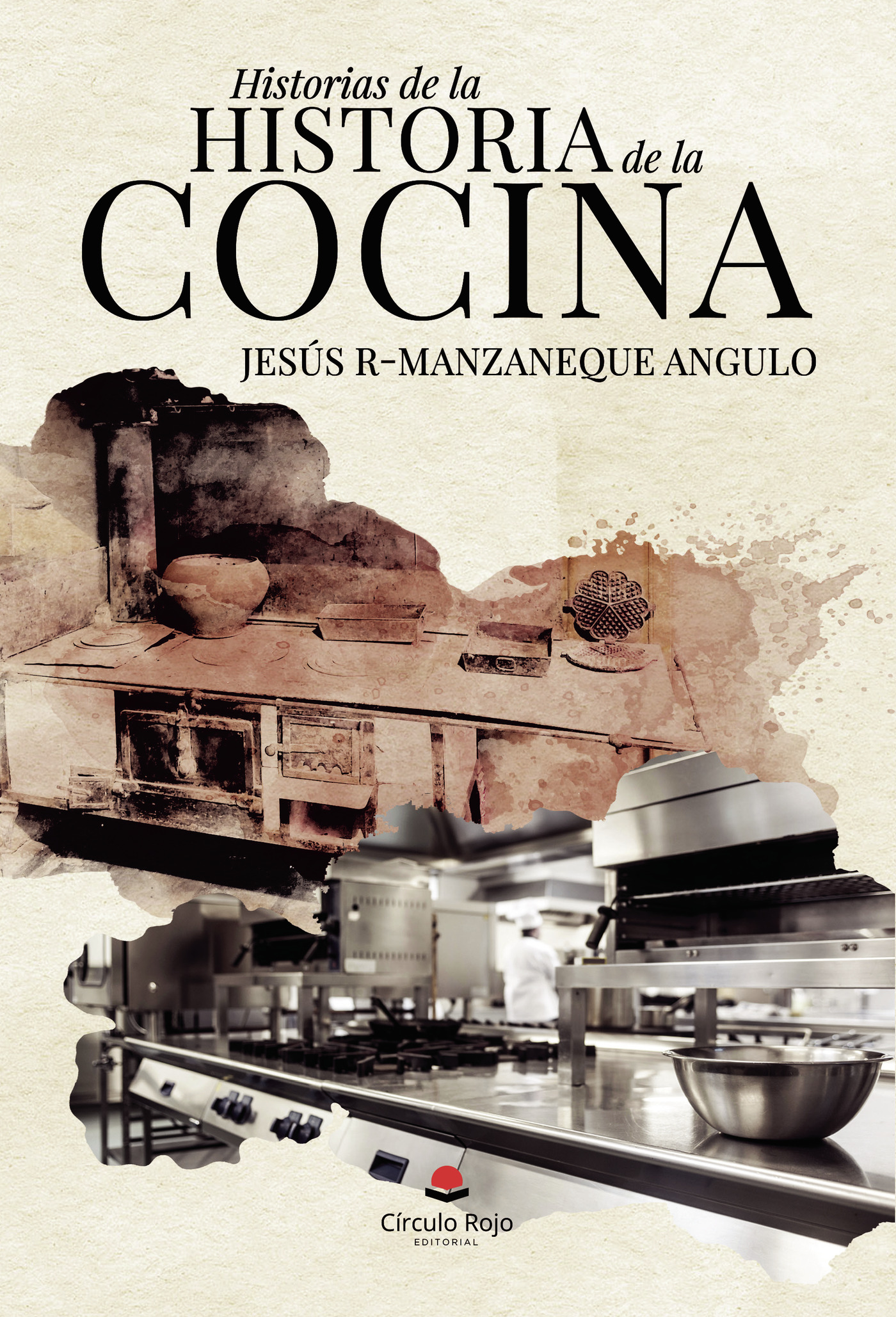 Portada de Historias de la historia de la cocina