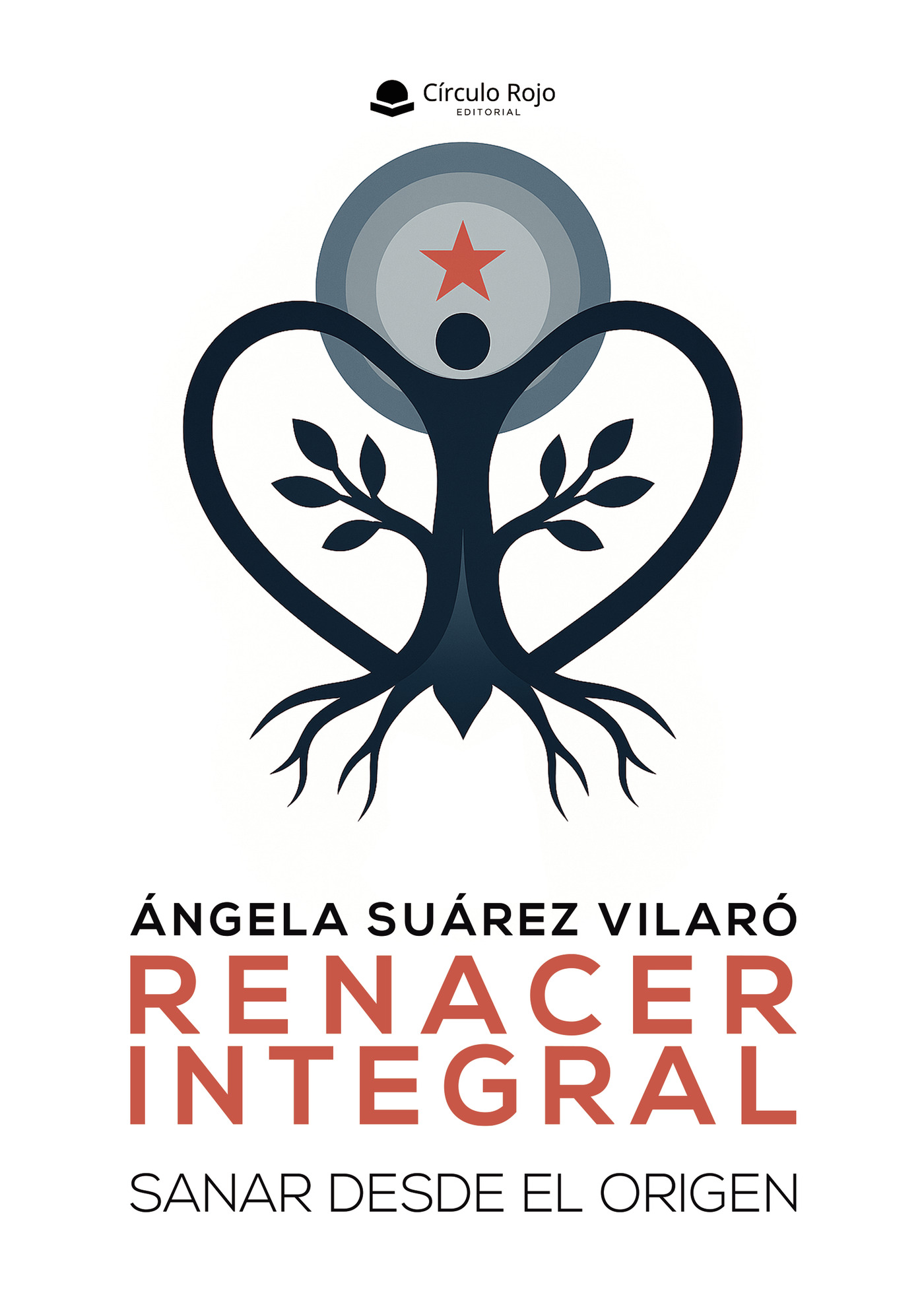 Portada de RENACER INTEGRAL. Sanar Desde el Origen