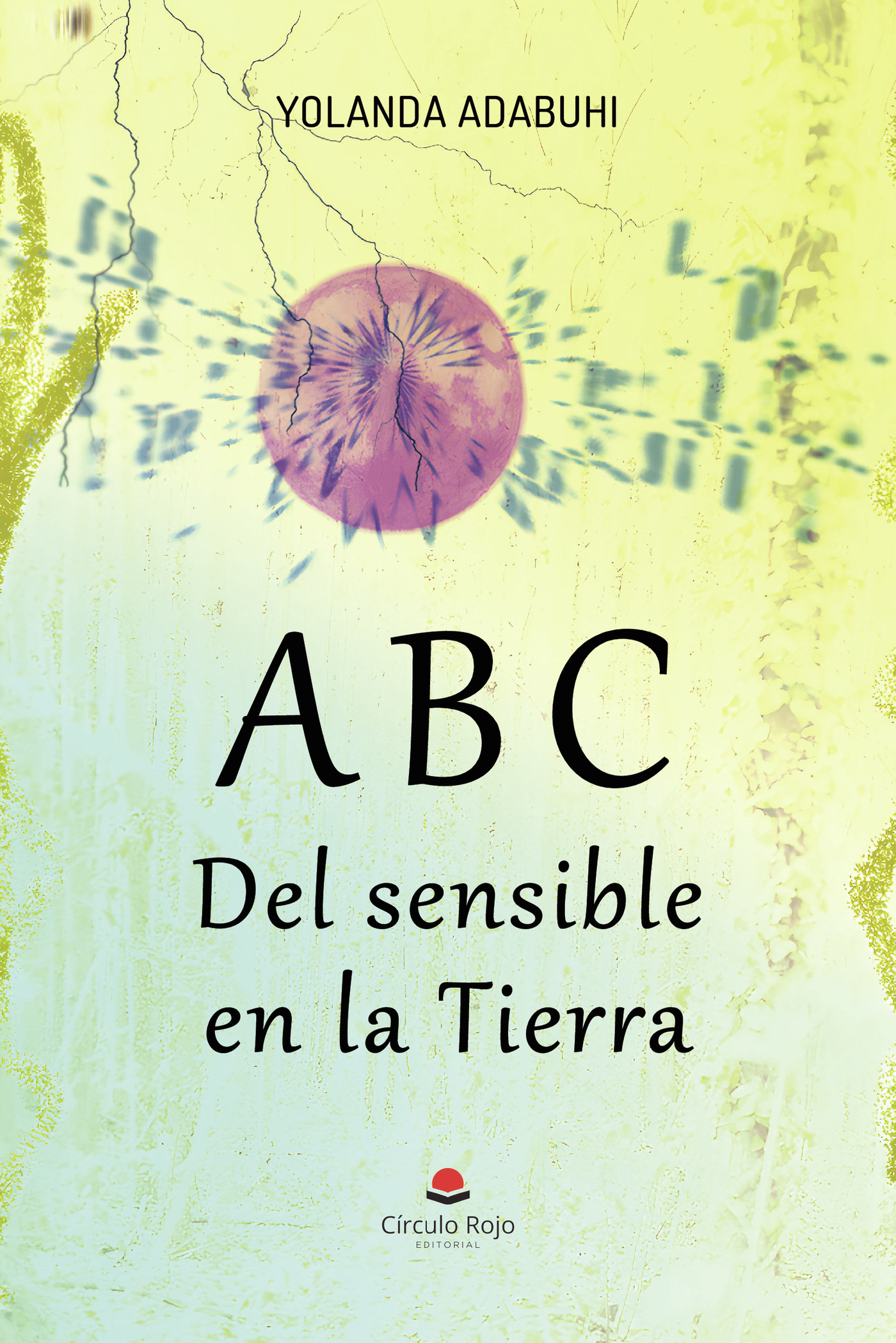 Portada de ABC del sensible en la Tierra