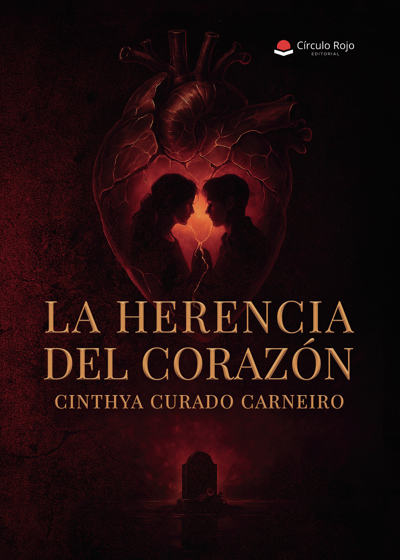 Portada de La Herencia del Corazón · Cinthya Curado Carneiro