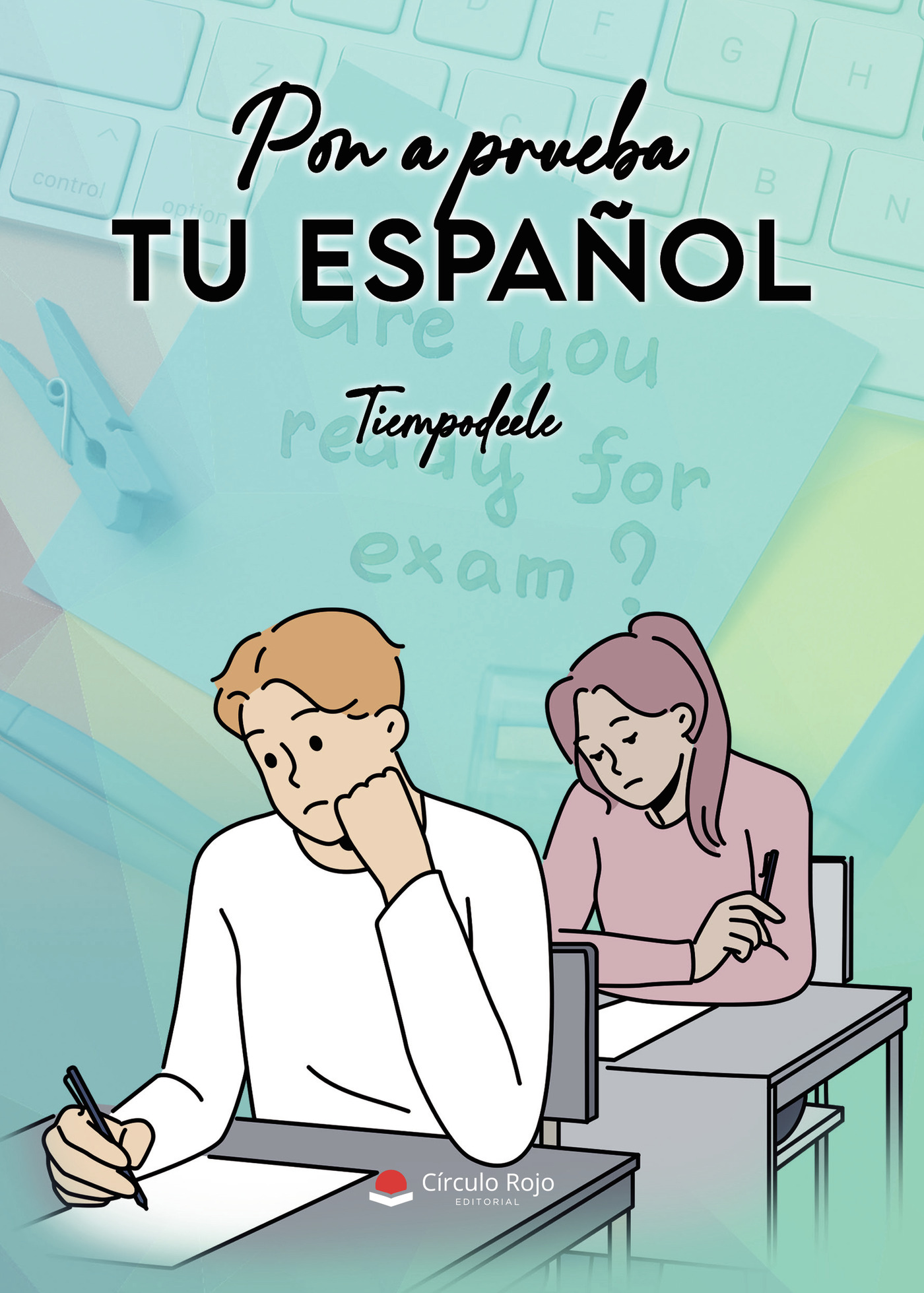 Portada de Pon a prueba tu español