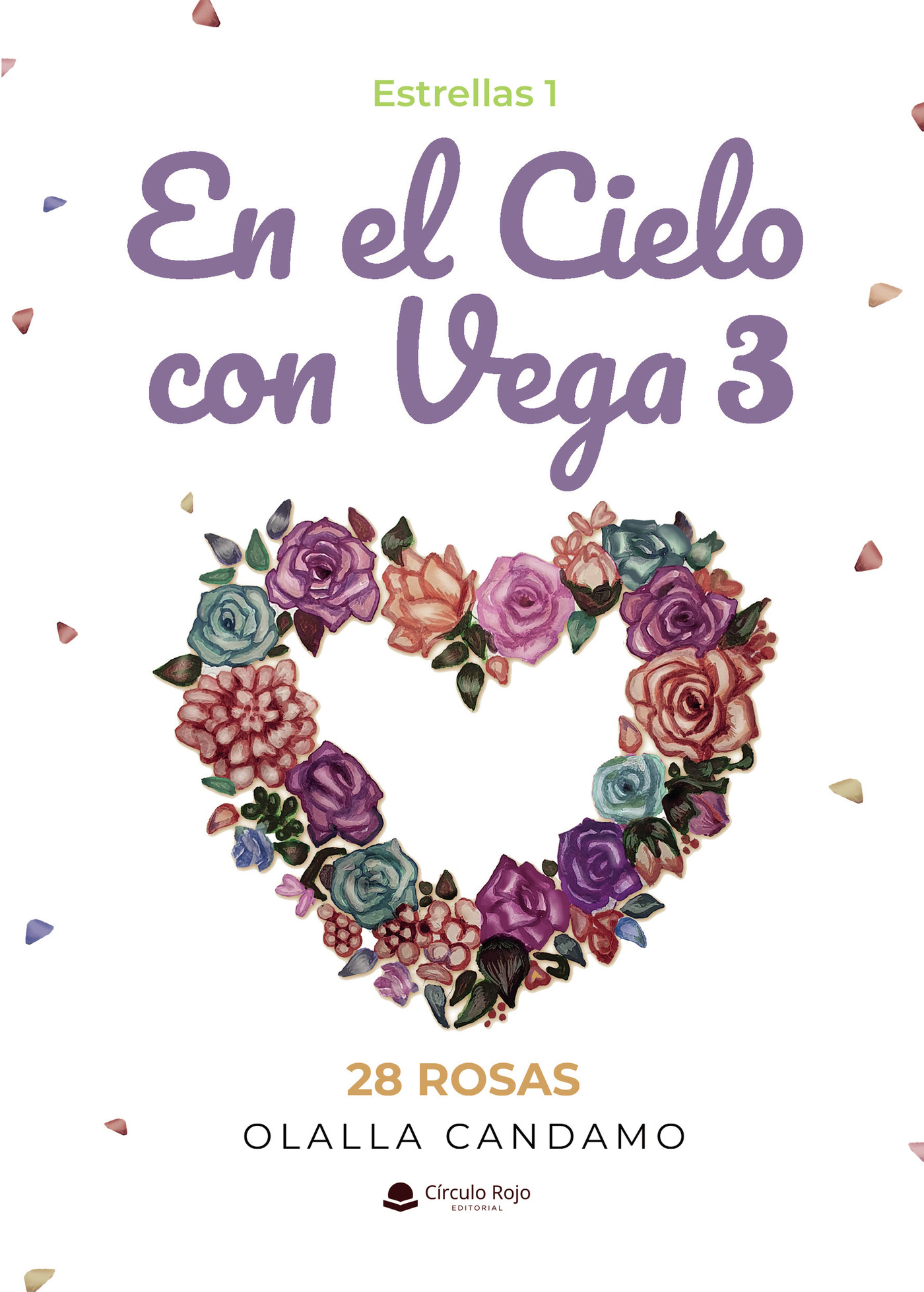 Portada de En el Cielo con Vega 3 28 Rosas Estrellas 1