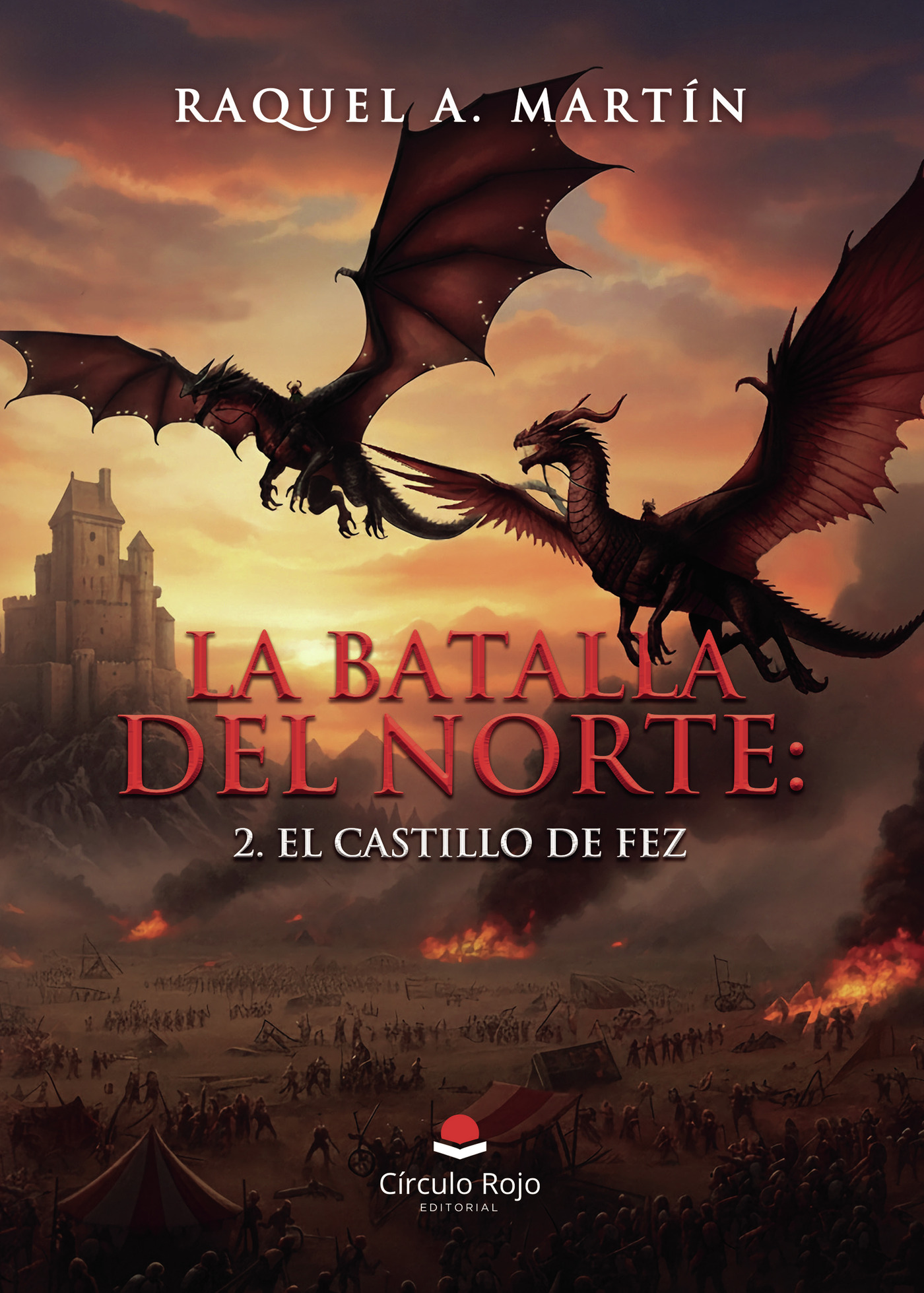 Portada de La Batalla del Norte: 2. El Castillo de Fez