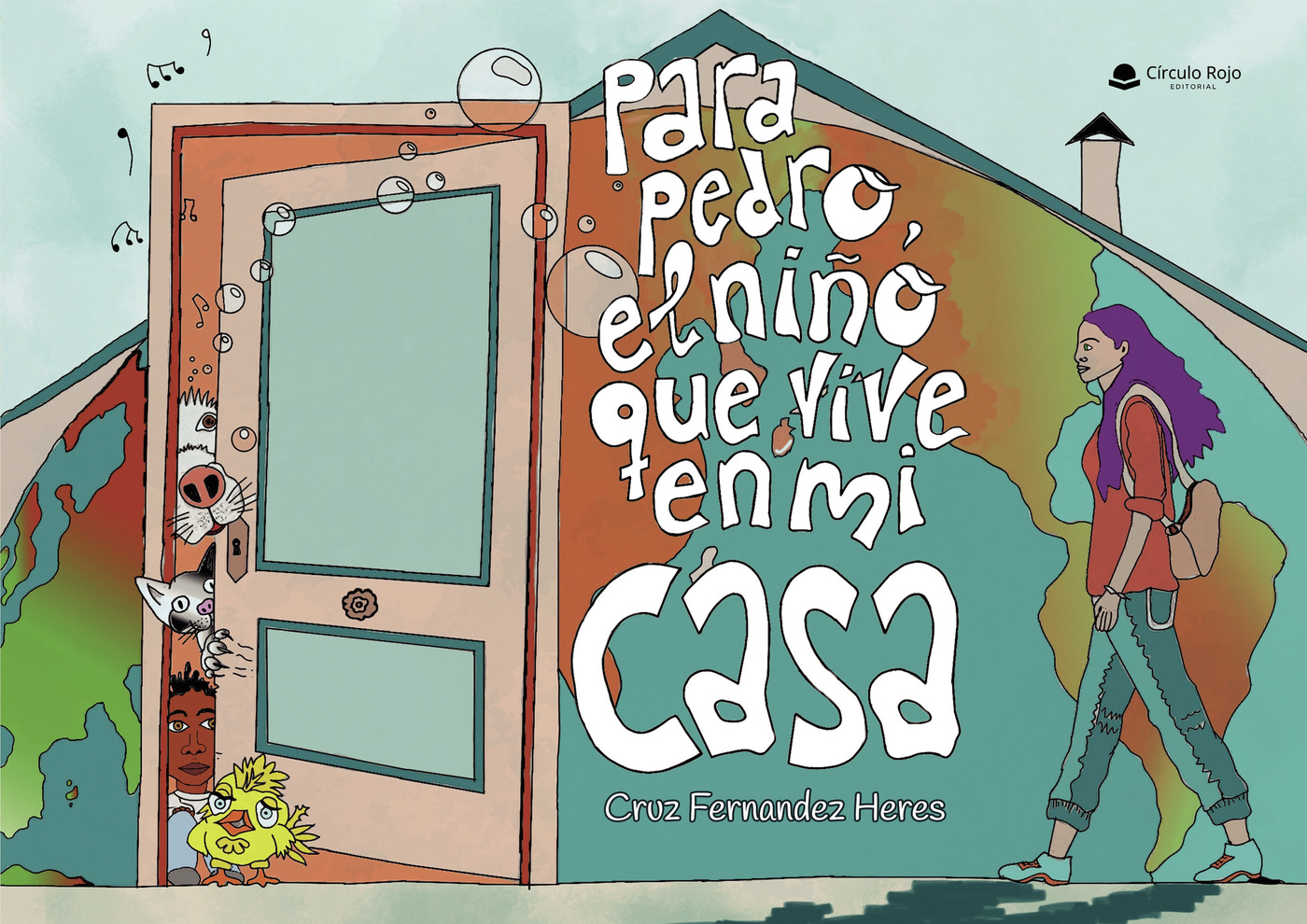 Portada de Para Pedro, el niño que vive en mi casa
