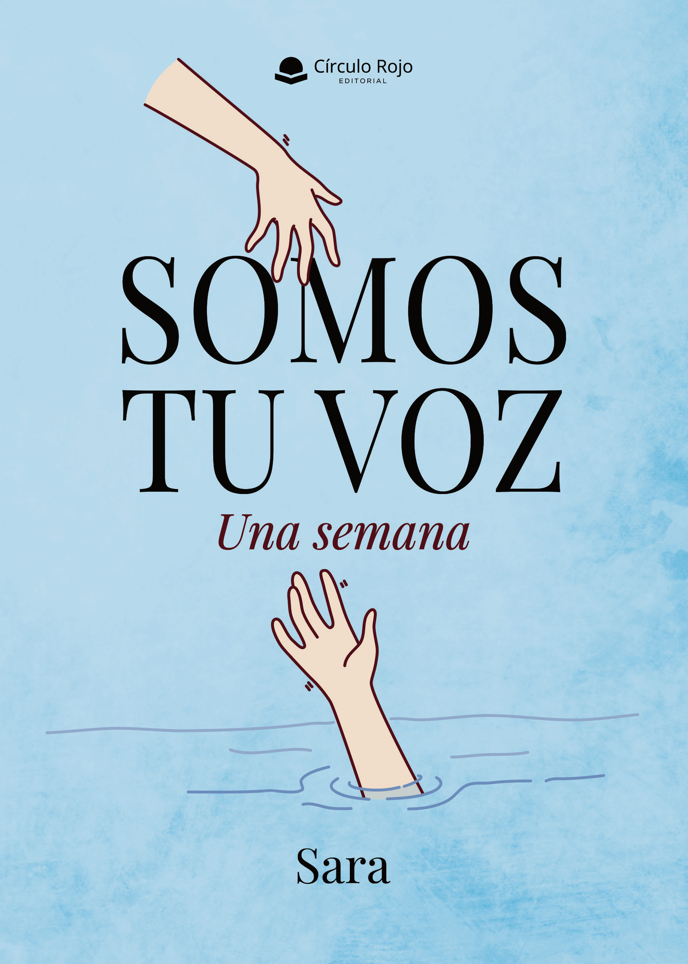Portada de Somos tu voz. Una semana