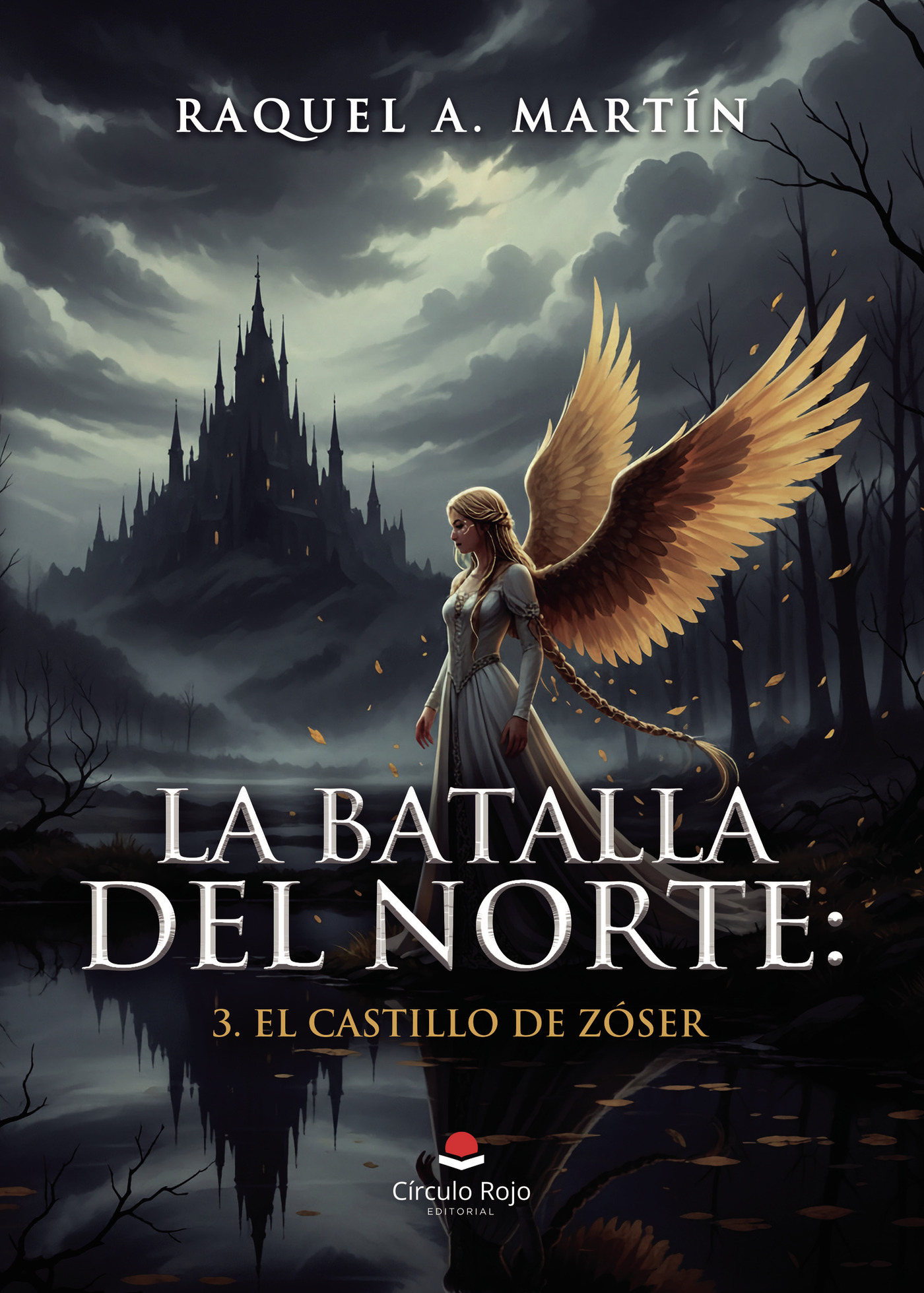 Portada de La Batalla del Norte: 3. El Castillo de Zóser