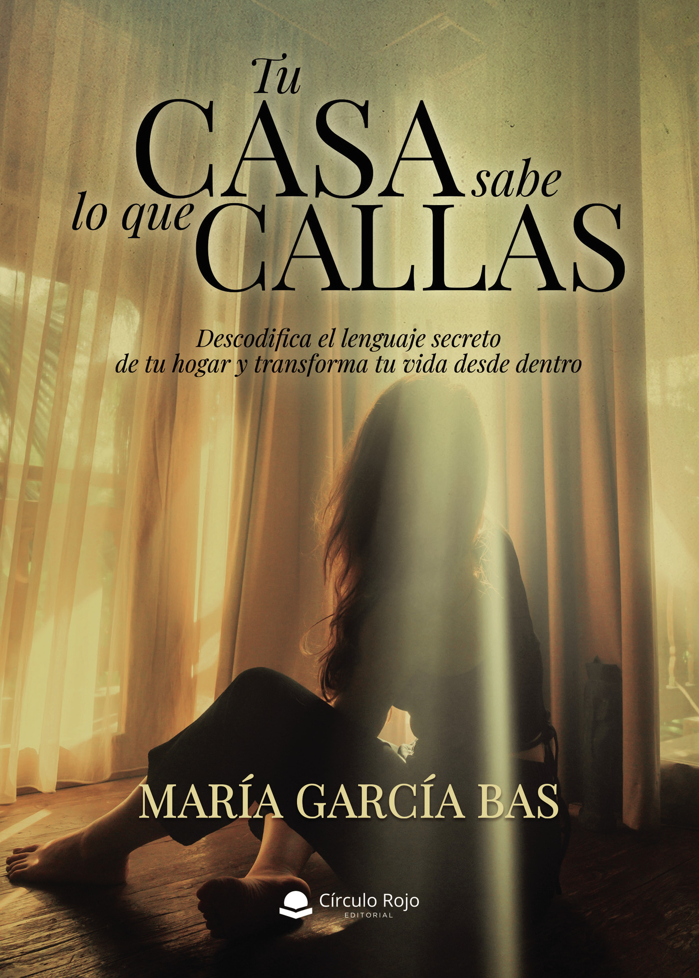 Portada de TU CASA SABE LO QUE CALLAS