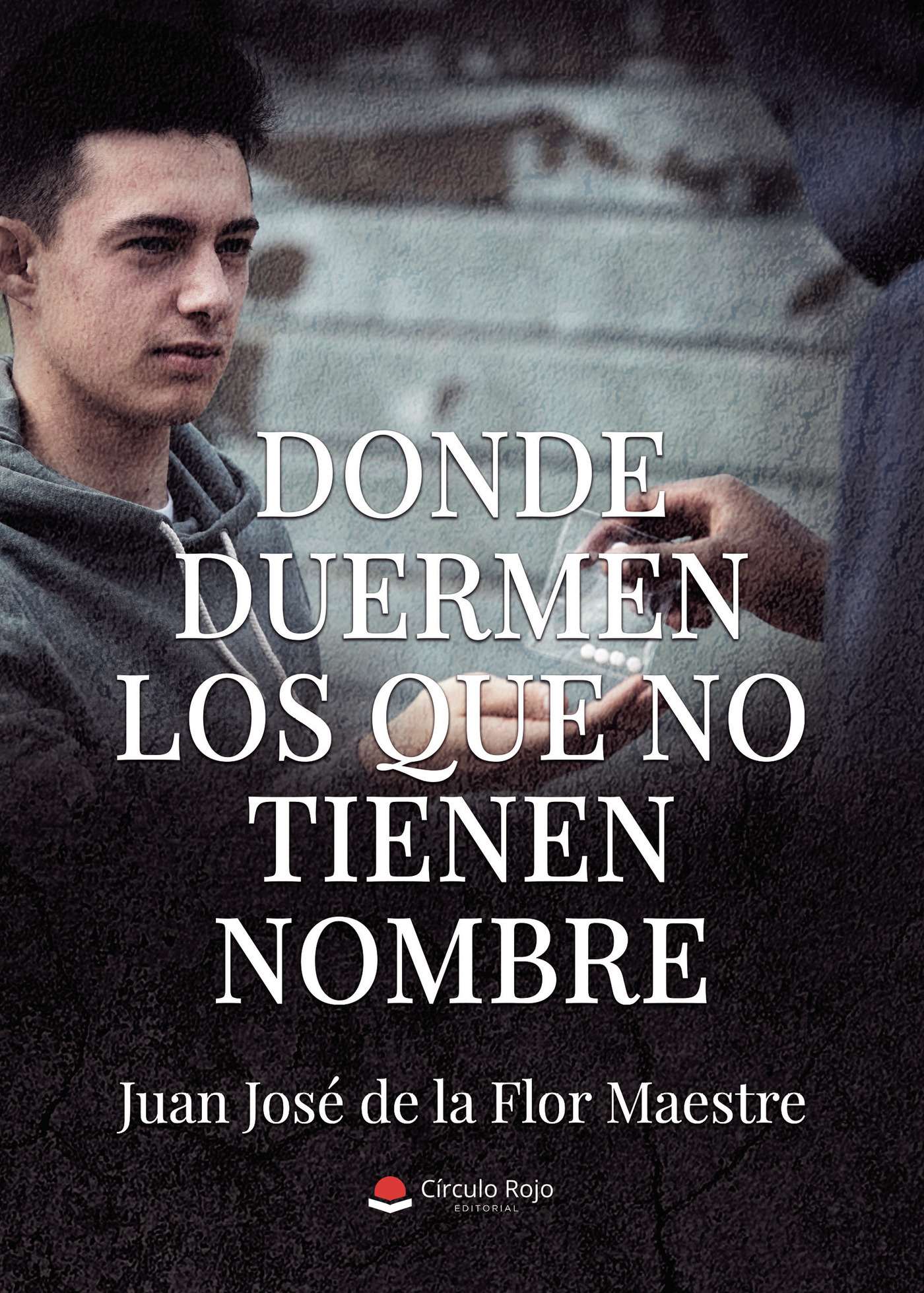 Portada de Donde duermen los que no tienen nombre