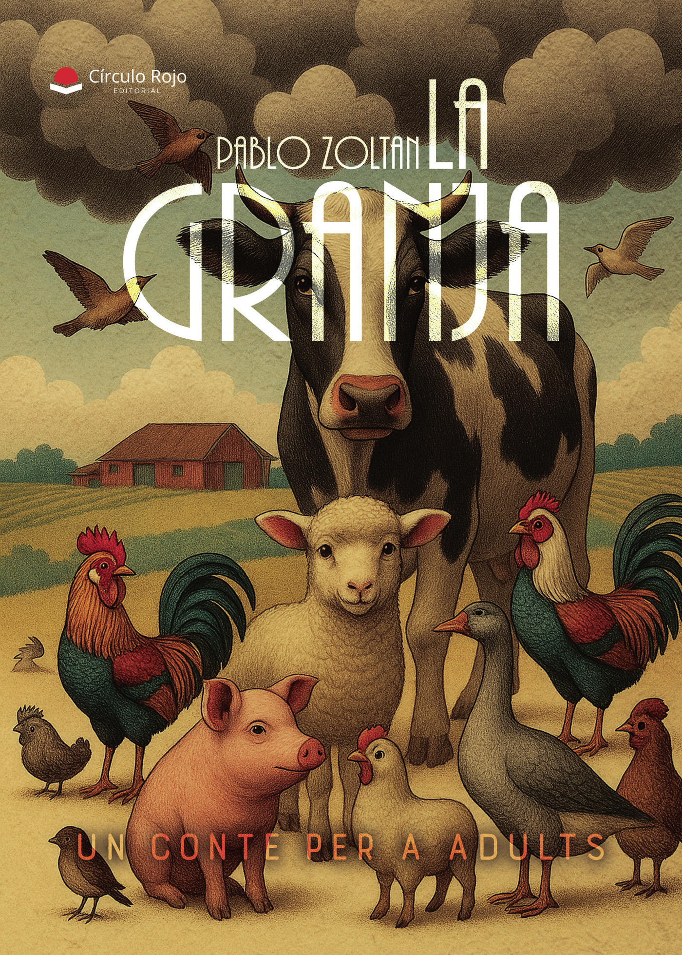 Portada de LA GRANJA. Un conte per a adults
