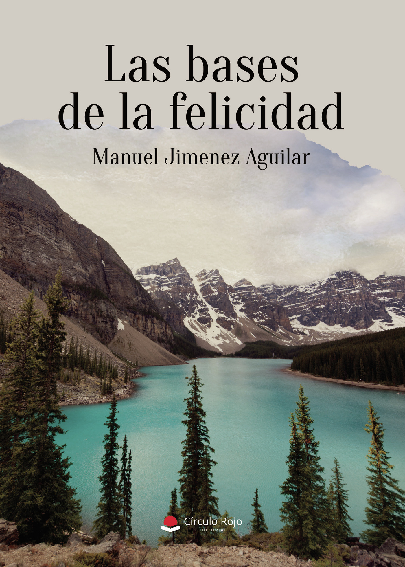 Portada de Las bases de la felicidad