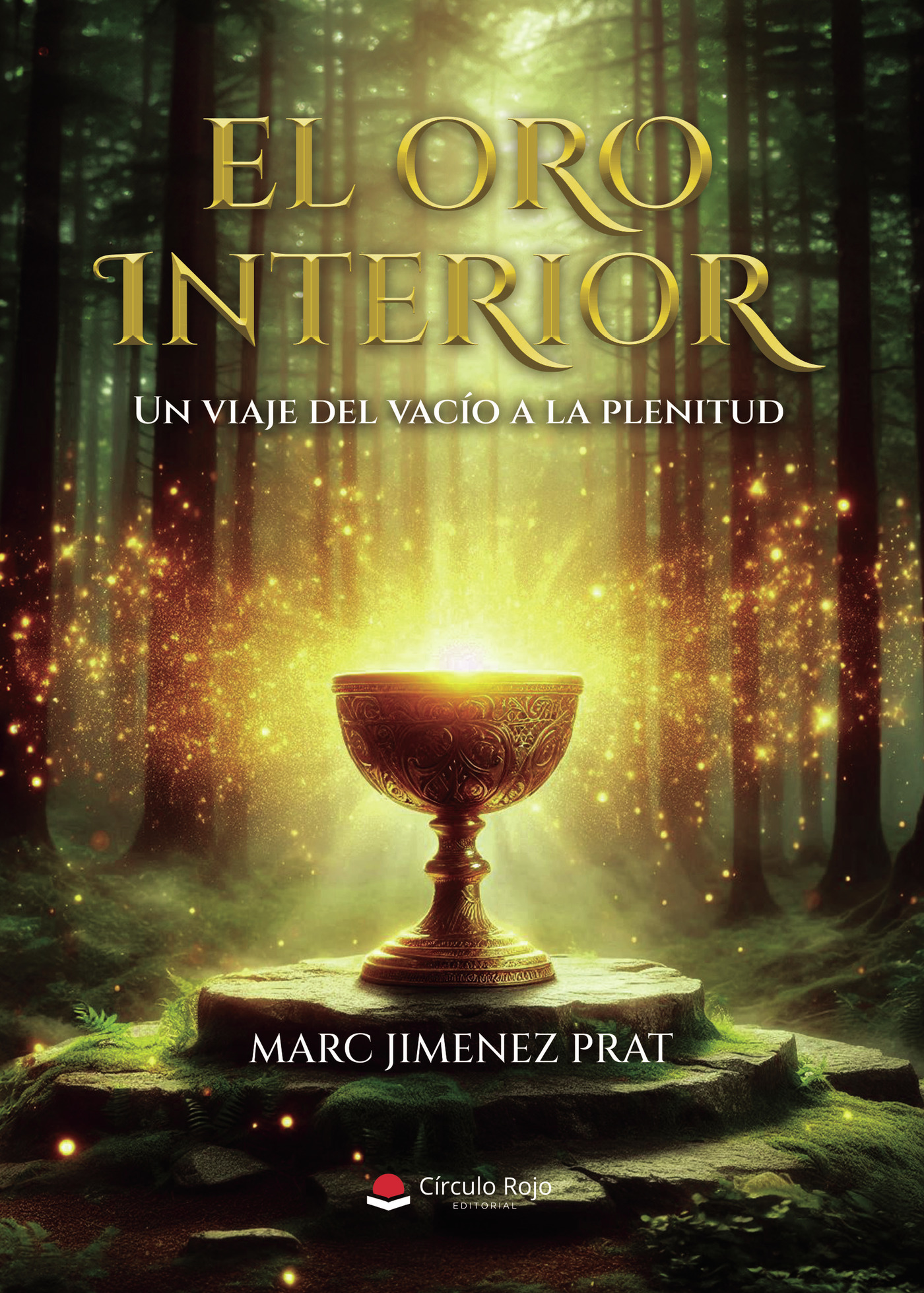 Portada de EL ORO INTERIOR. Un viaje del vacío a la plenitud