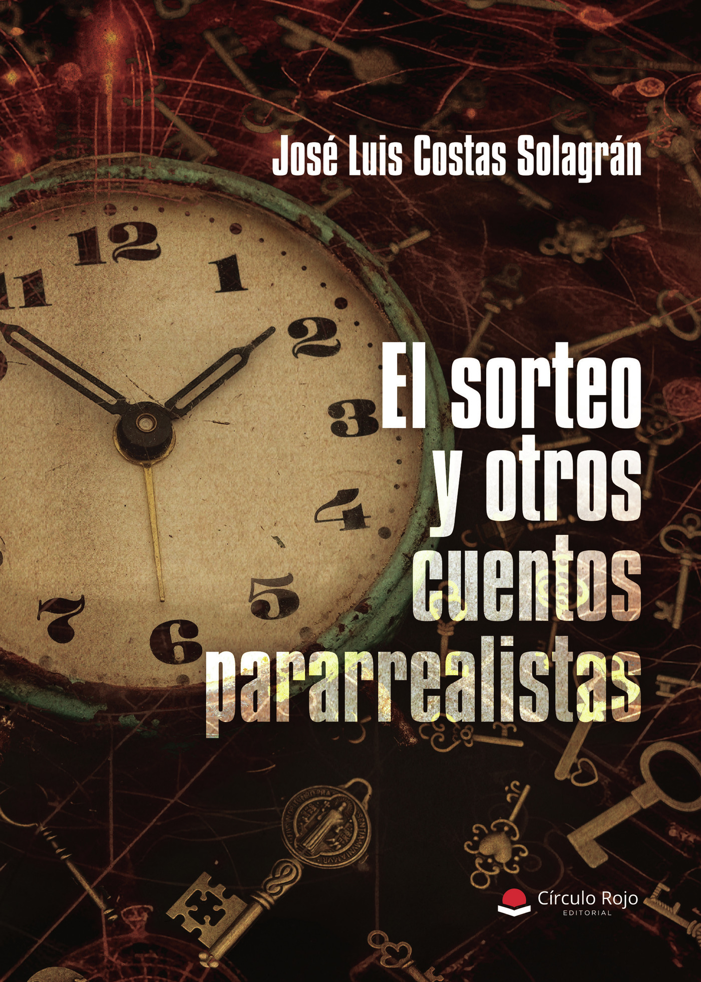 Portada de El sorteo y otros cuentos pararrealistas