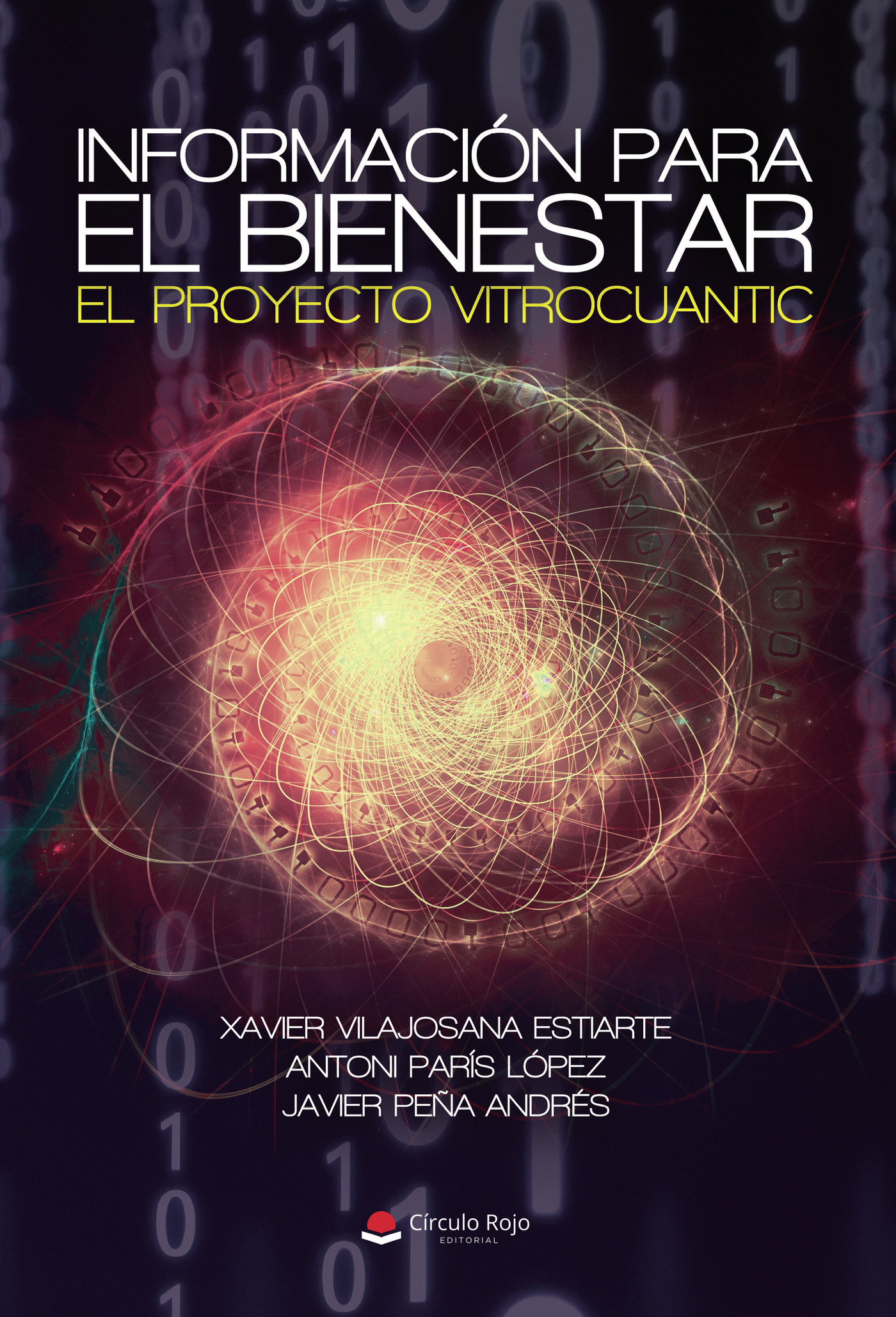 Portada de Información para el Bienestar. El proyecto Vitrocuantic
