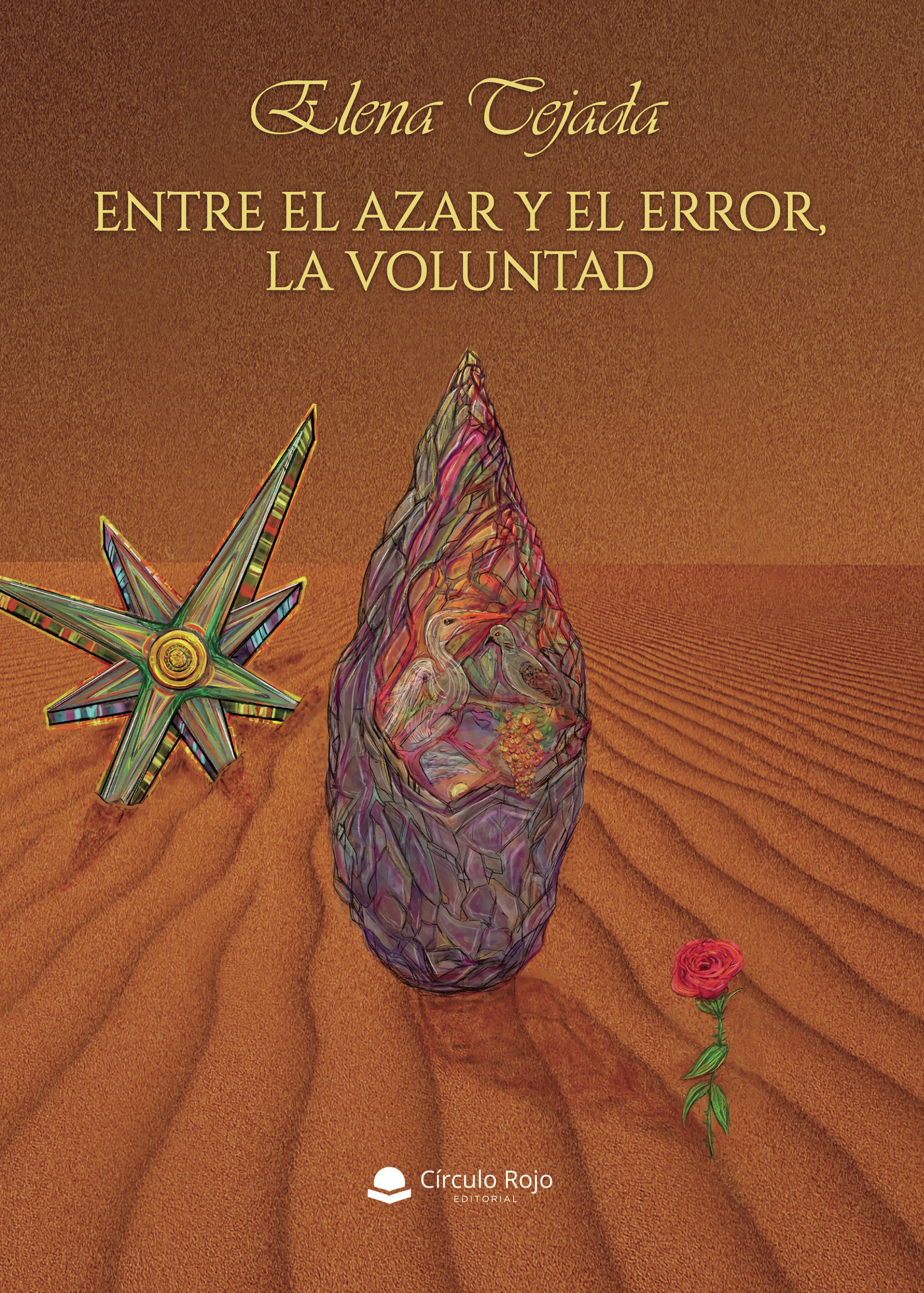 Portada de Entre el azar y el error, la voluntad