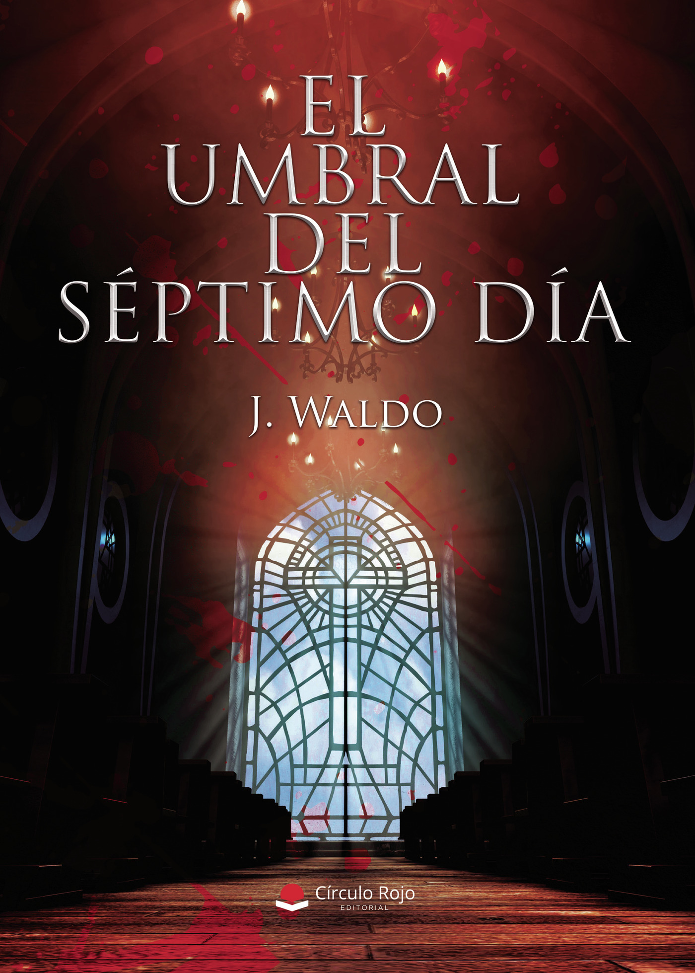 Portada de El Umbral del Séptimo Día · J Waldo