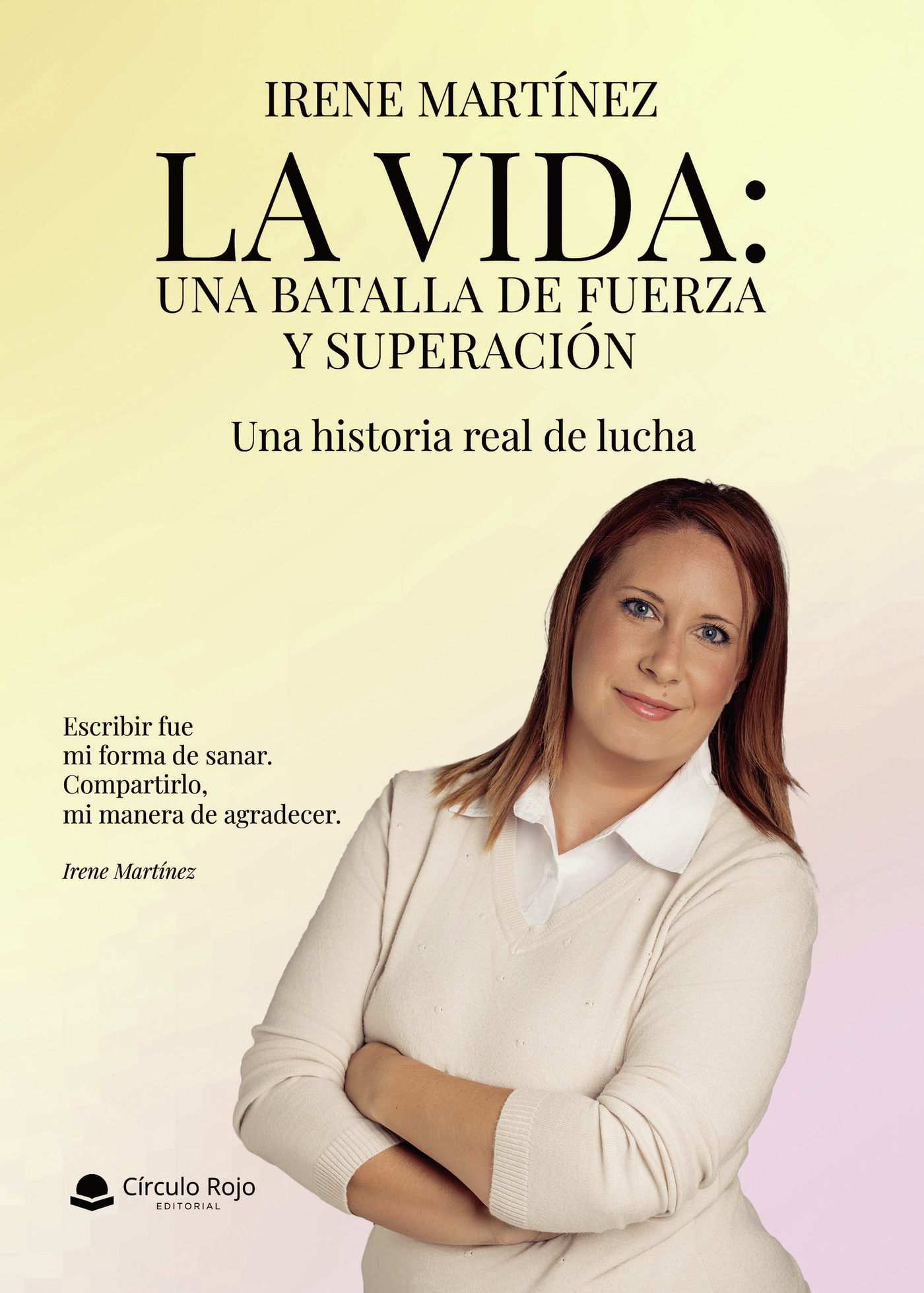 Portada de La vida: Una batalla de fuerza y superación