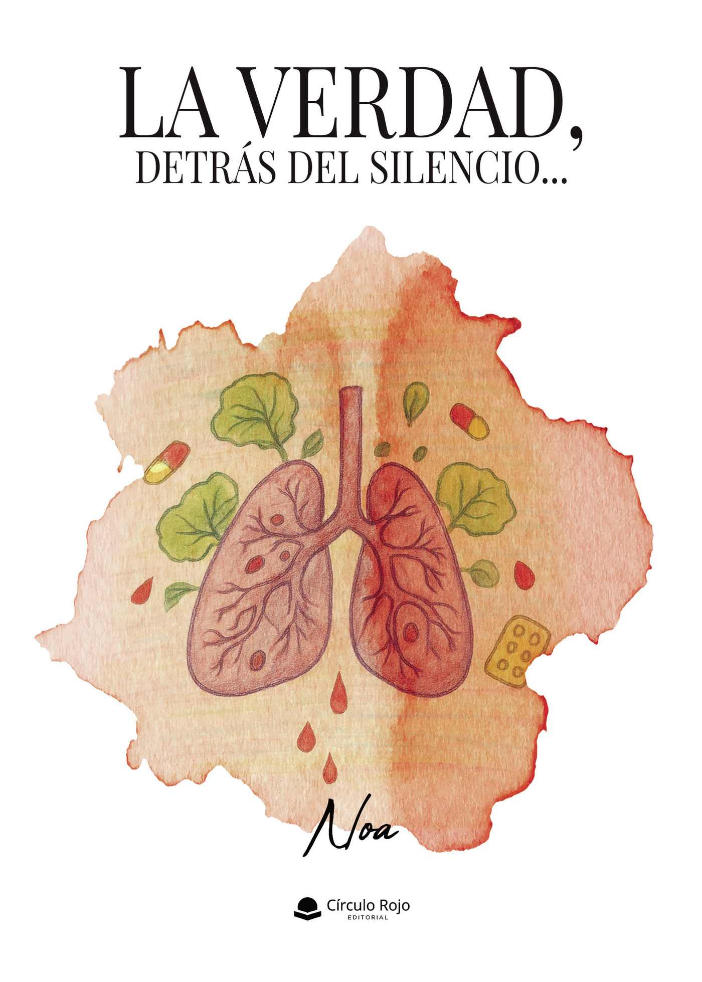 Portada de LA VERDAD, DETRÁS DEL SILENCIO...