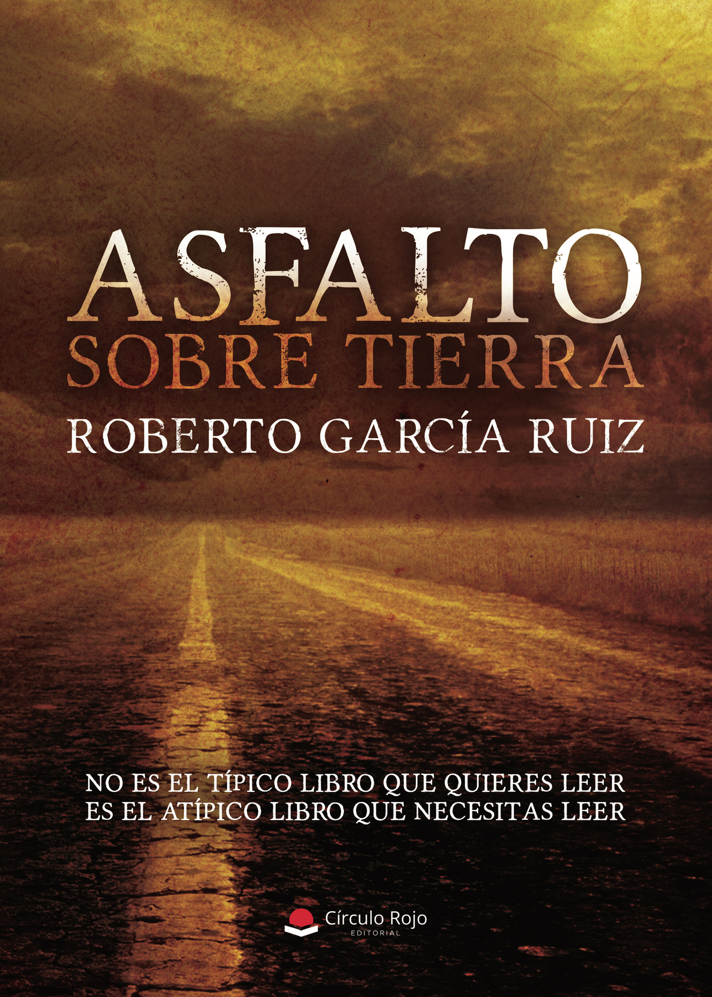 Portada de Asfalto sobre Tierra