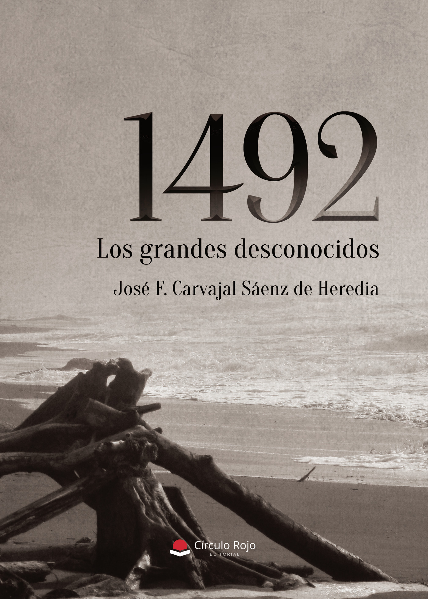 Portada de 1492 los grandes desconocidos