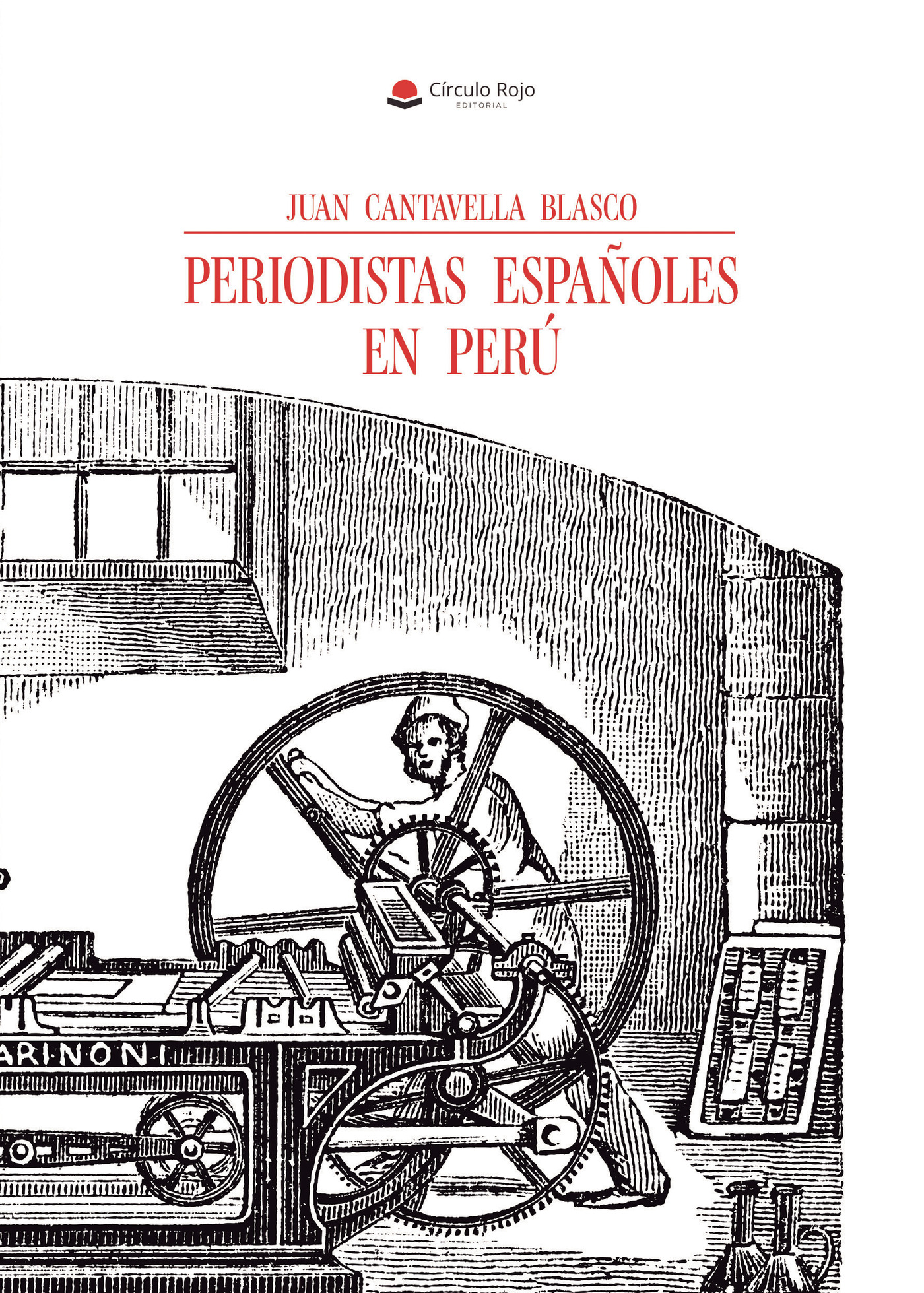 Portada de Periodistas españoles en Perú · Juan Cantavella Blasco