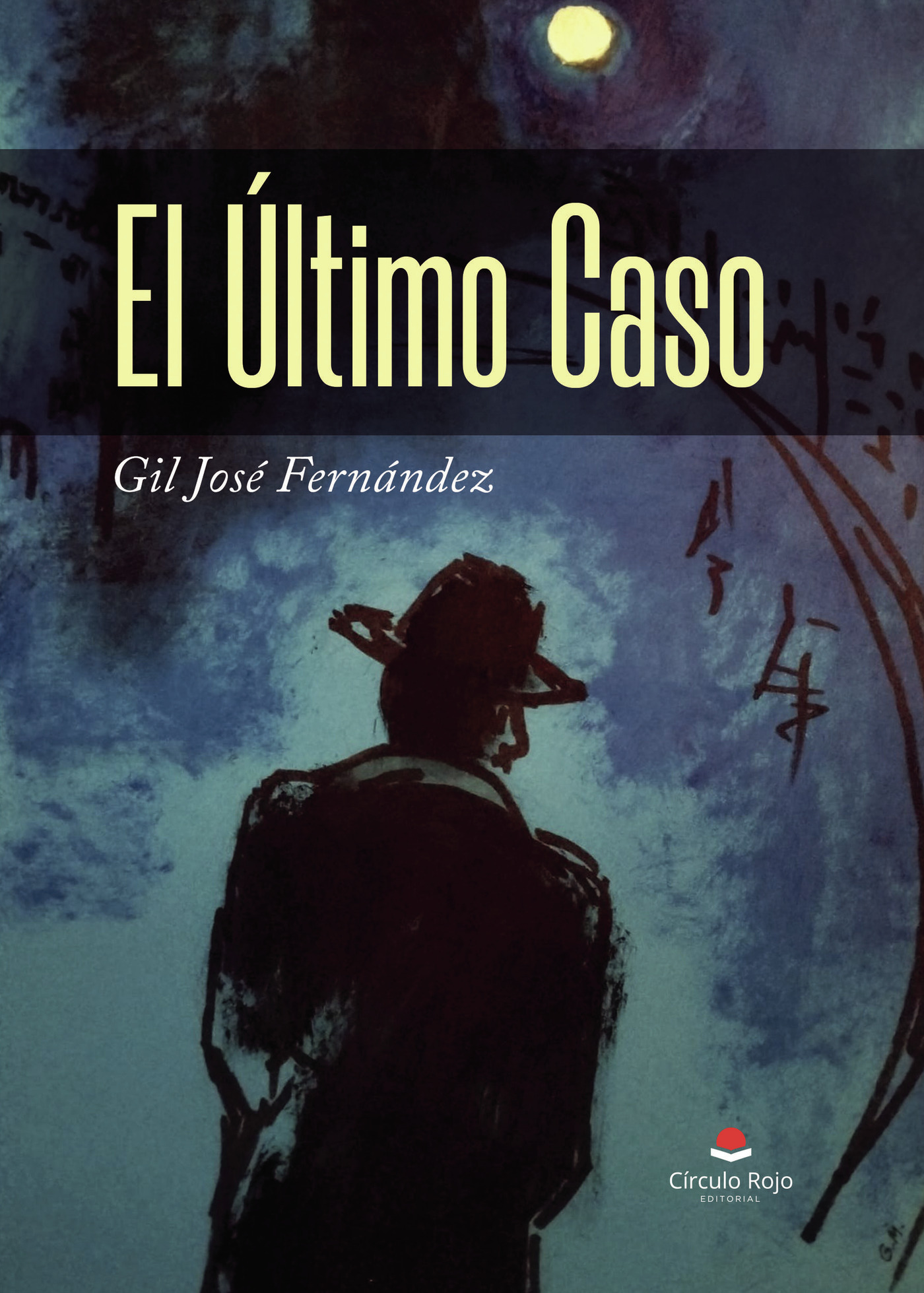 Portada de El Último Caso - de José Luis