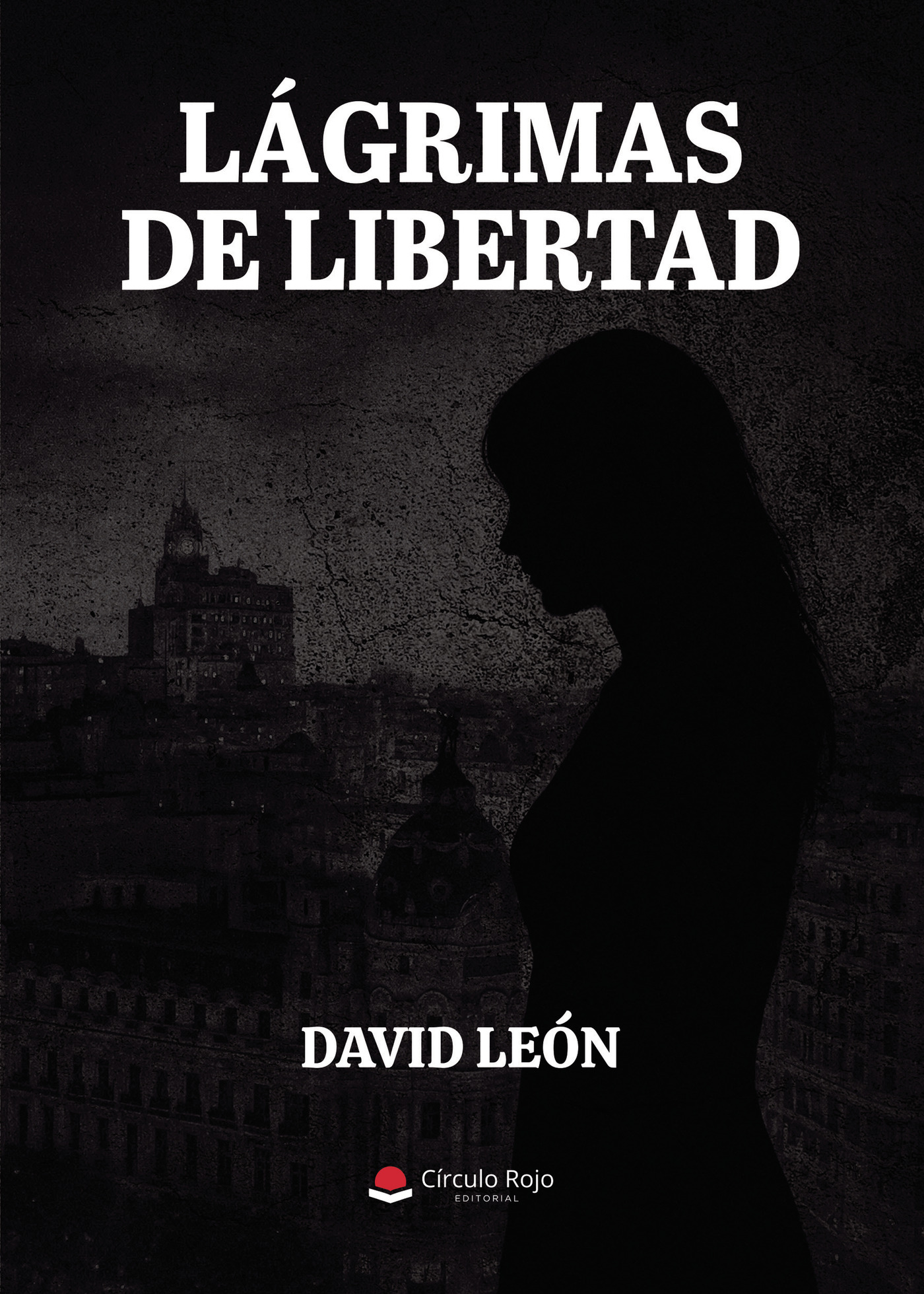 Portada de LÁGRIMAS DE LIBERTAD