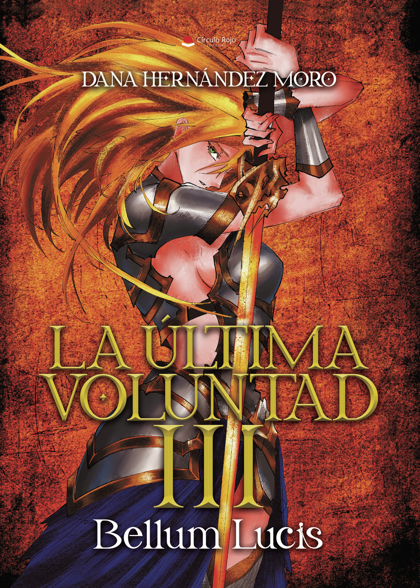 Portada de La Última Voluntad III: Bellum Lucis