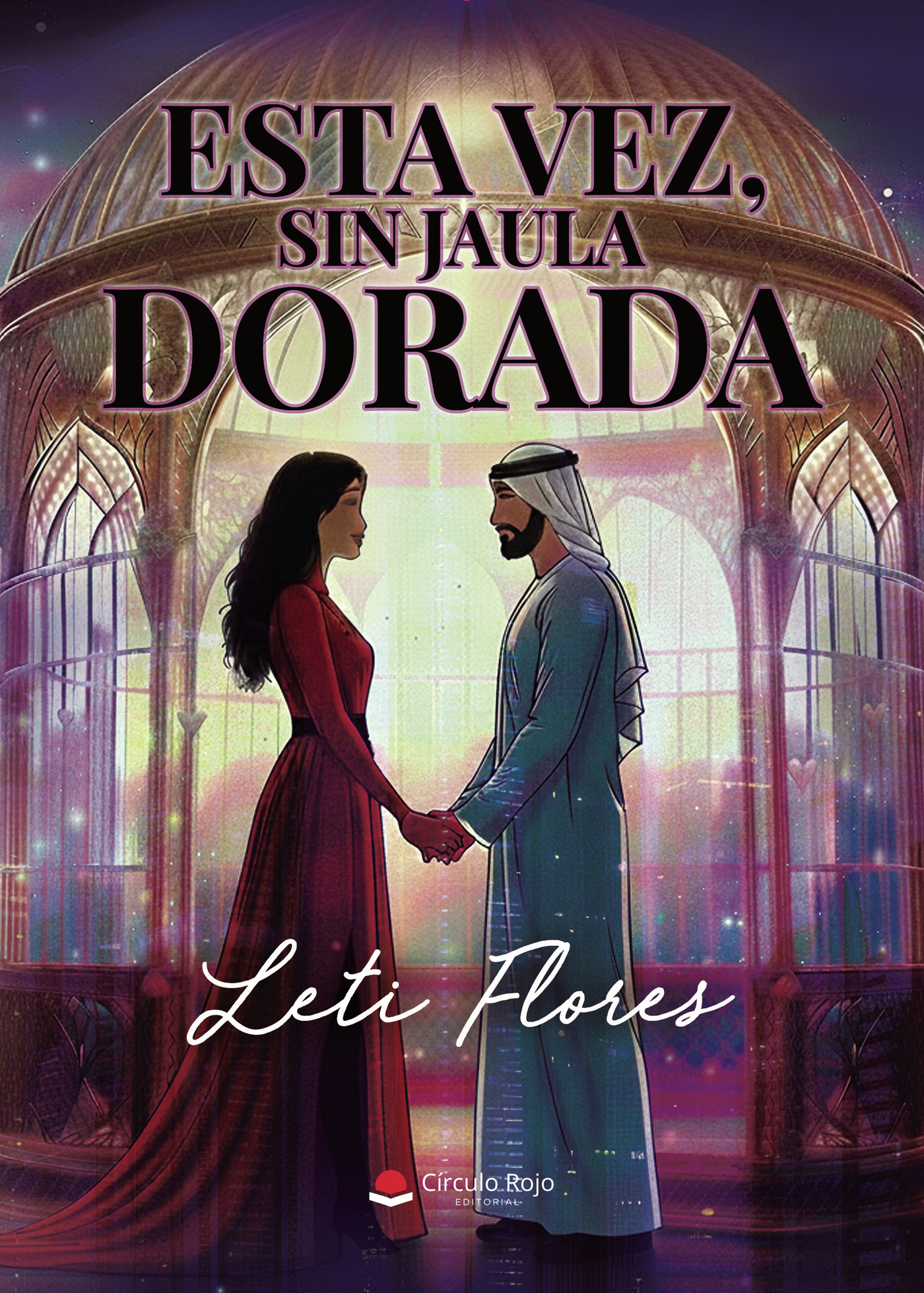Portada de Esta vez, sin jaula dorada