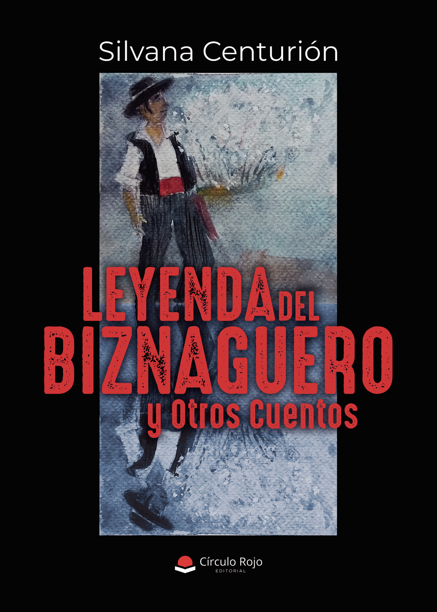 Portada de Leyenda del Biznaguero y Otros Cuentos