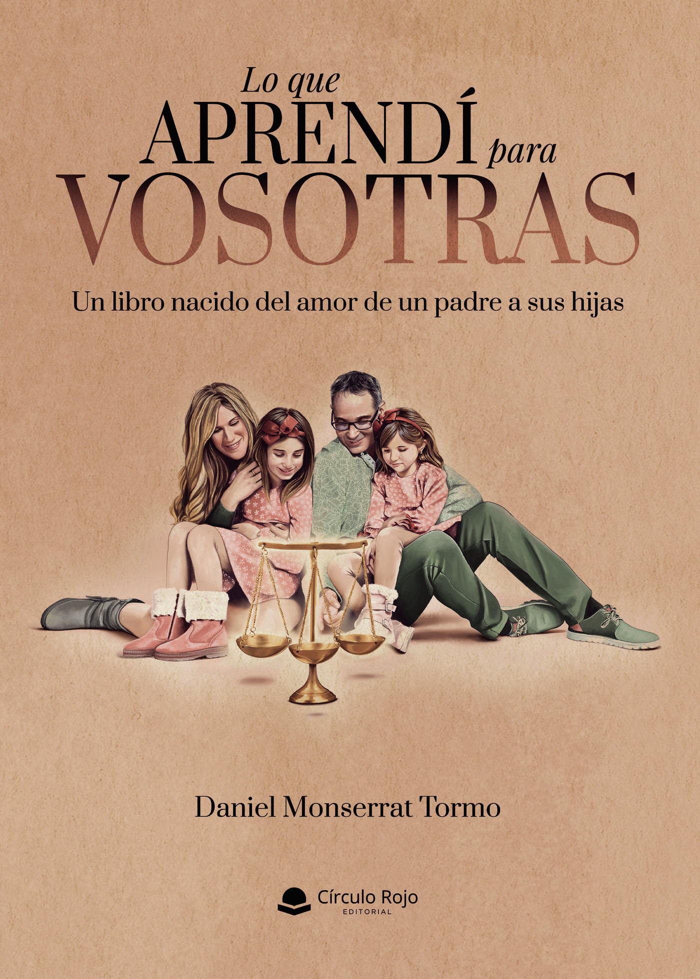 Portada de Lo que aprendí para vosotras · Daniel Monserrat Tormo