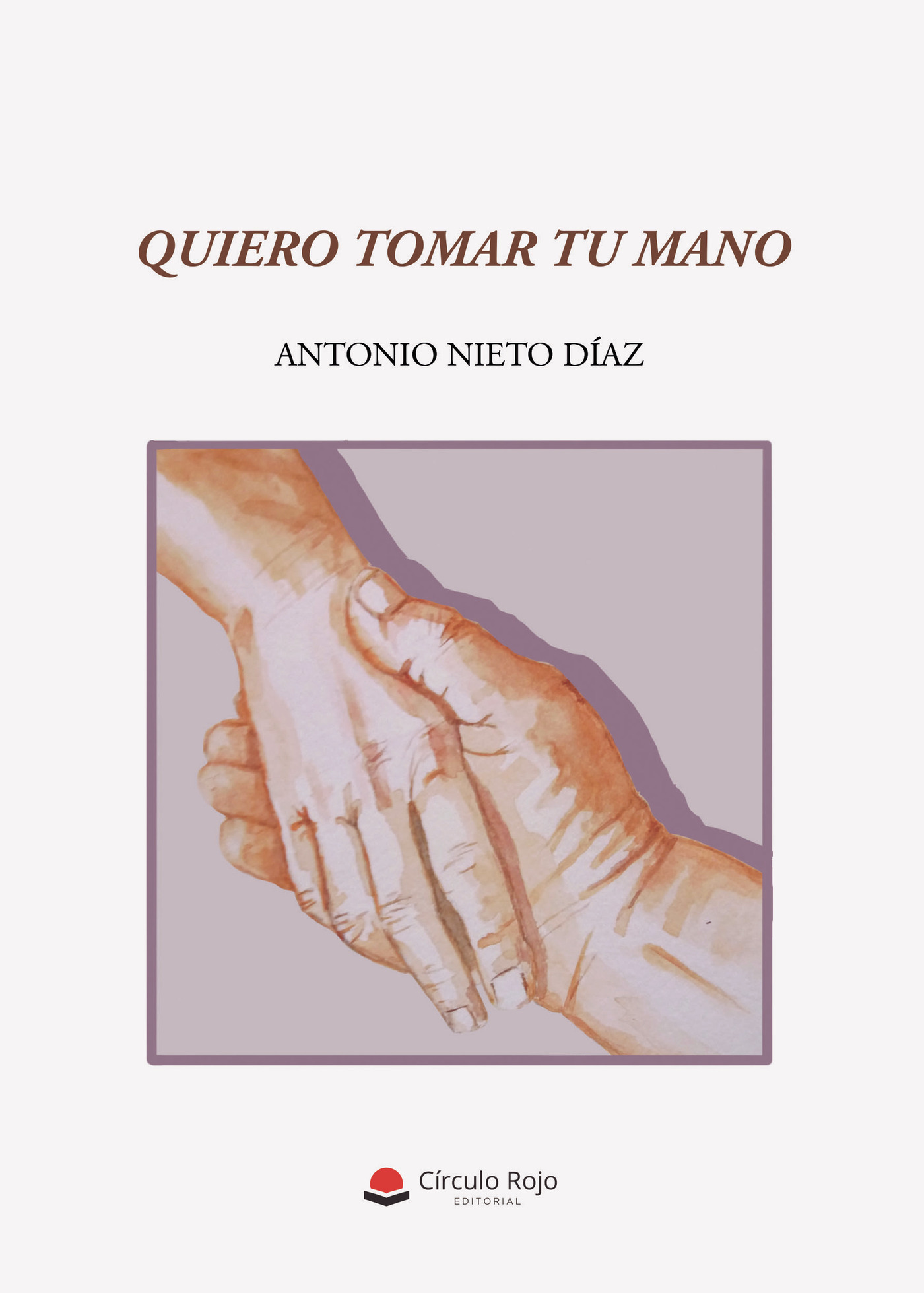Portada de QUIERO TOMAR TU MANO