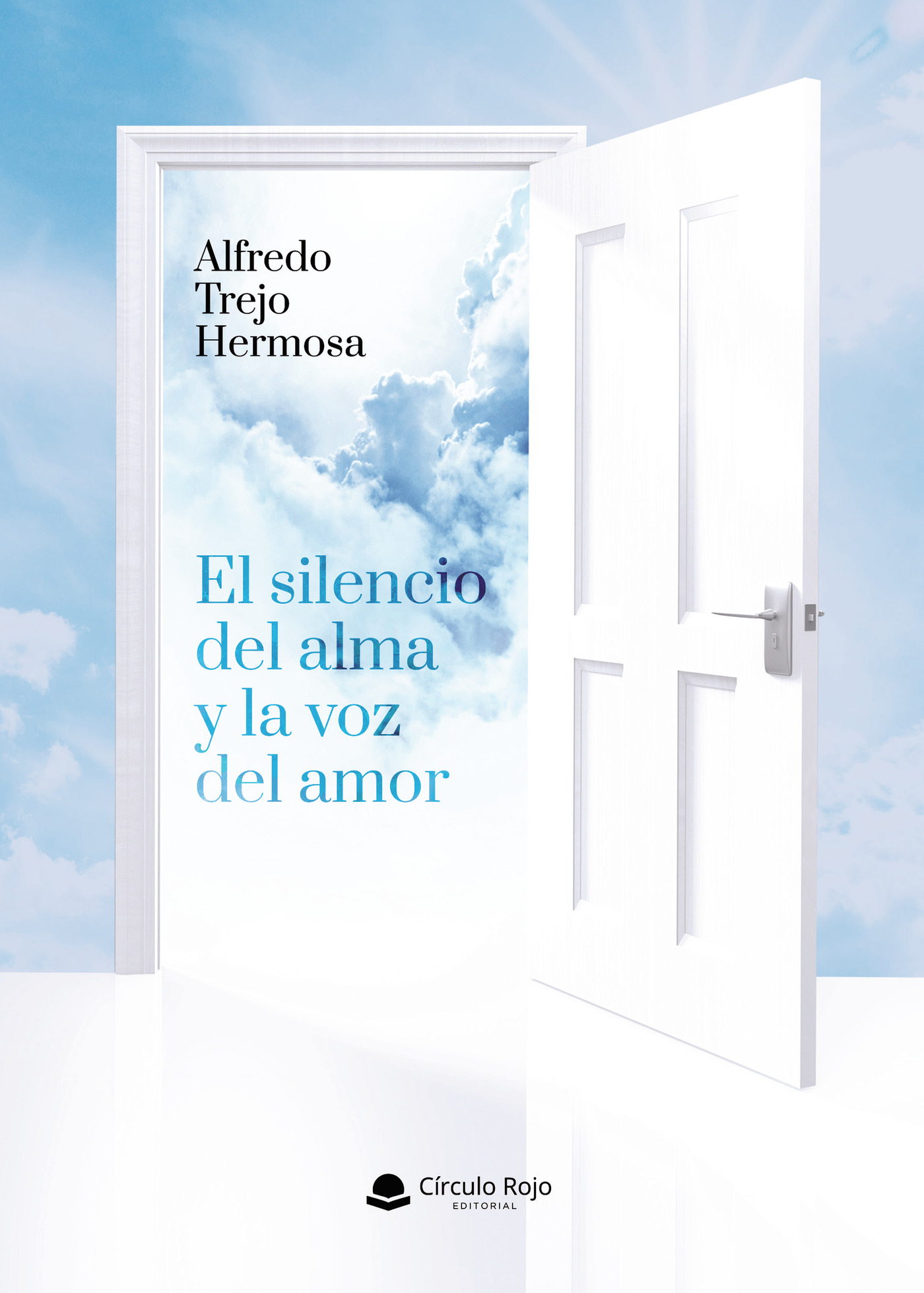 Portada de El silencio del alma y la voz del amor