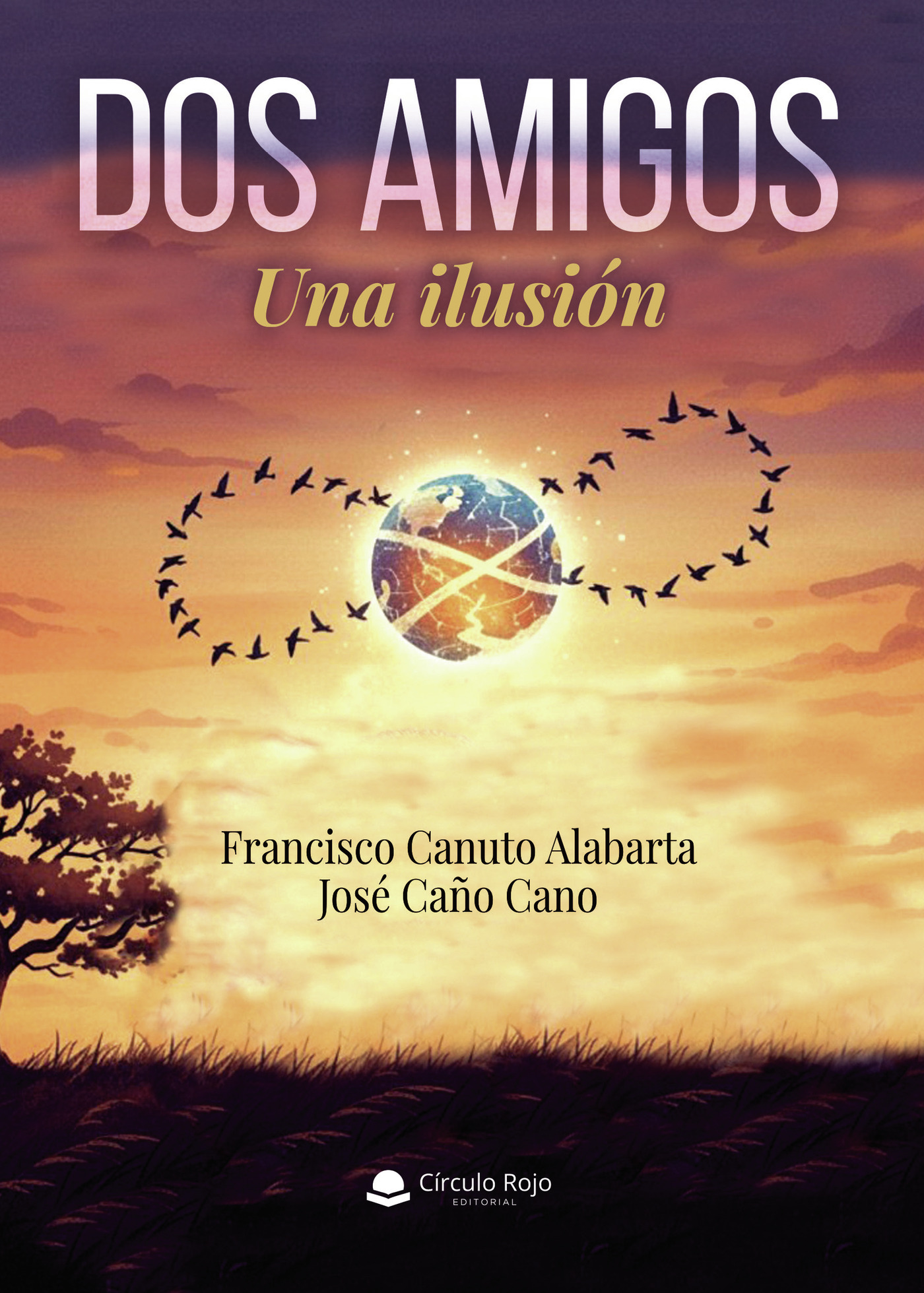 Portada de Dos amigos. Una ilusión · José Caño Cano